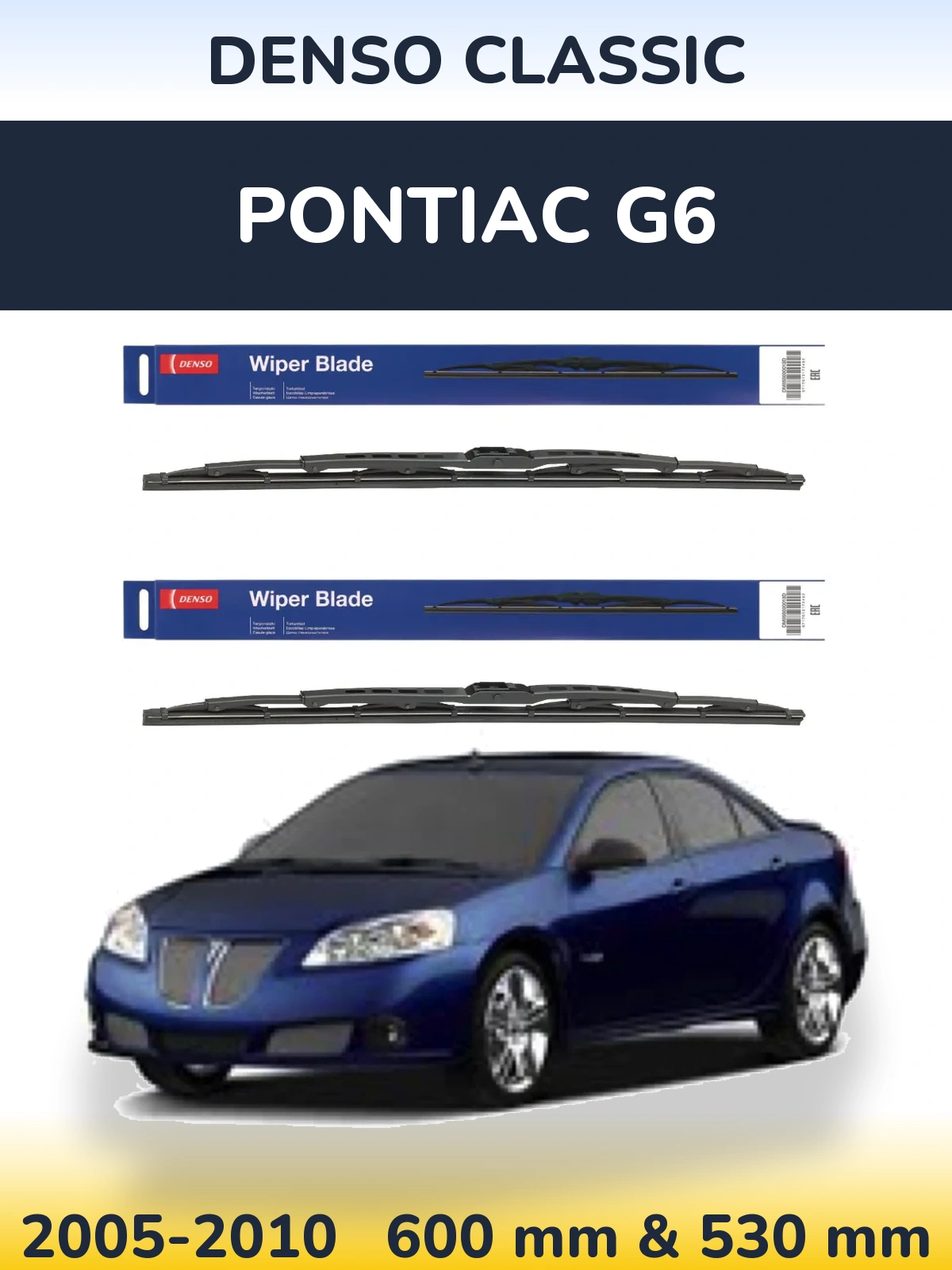 Front wiper blade set Denso Classic 600 & 530 mm for Pontiac G6 2005-2010