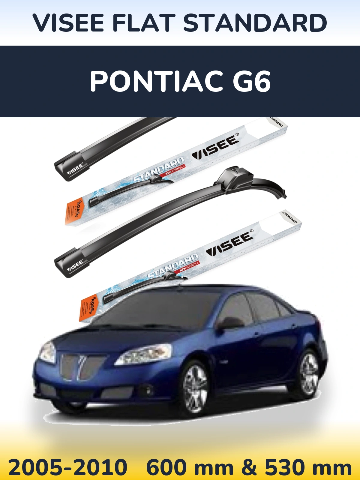 Комплект передних дворников VISEE FLAT STANDARD 600 & 530 мм для Pontiac G6 2005-2010