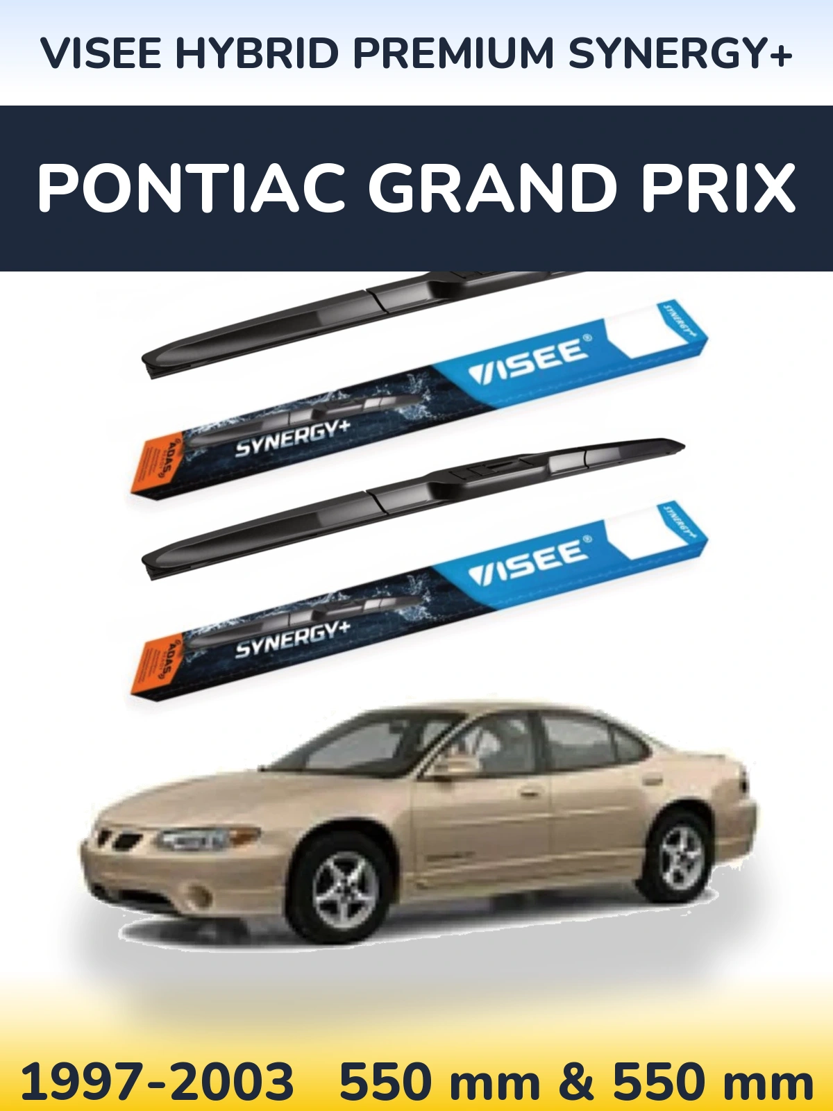 Front wiper blade set VISEE HYBRID PREMIUM SYNERGY+ 550 & 550 mm for Pontiac Grand Prix 1997-2003