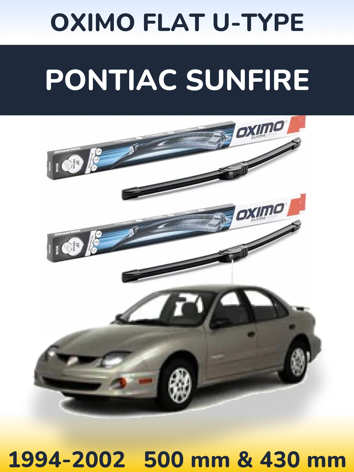 Front wiper blade set Oximo Flat U-type 500 & 430 mm for Pontiac Sunfire 1994-2002