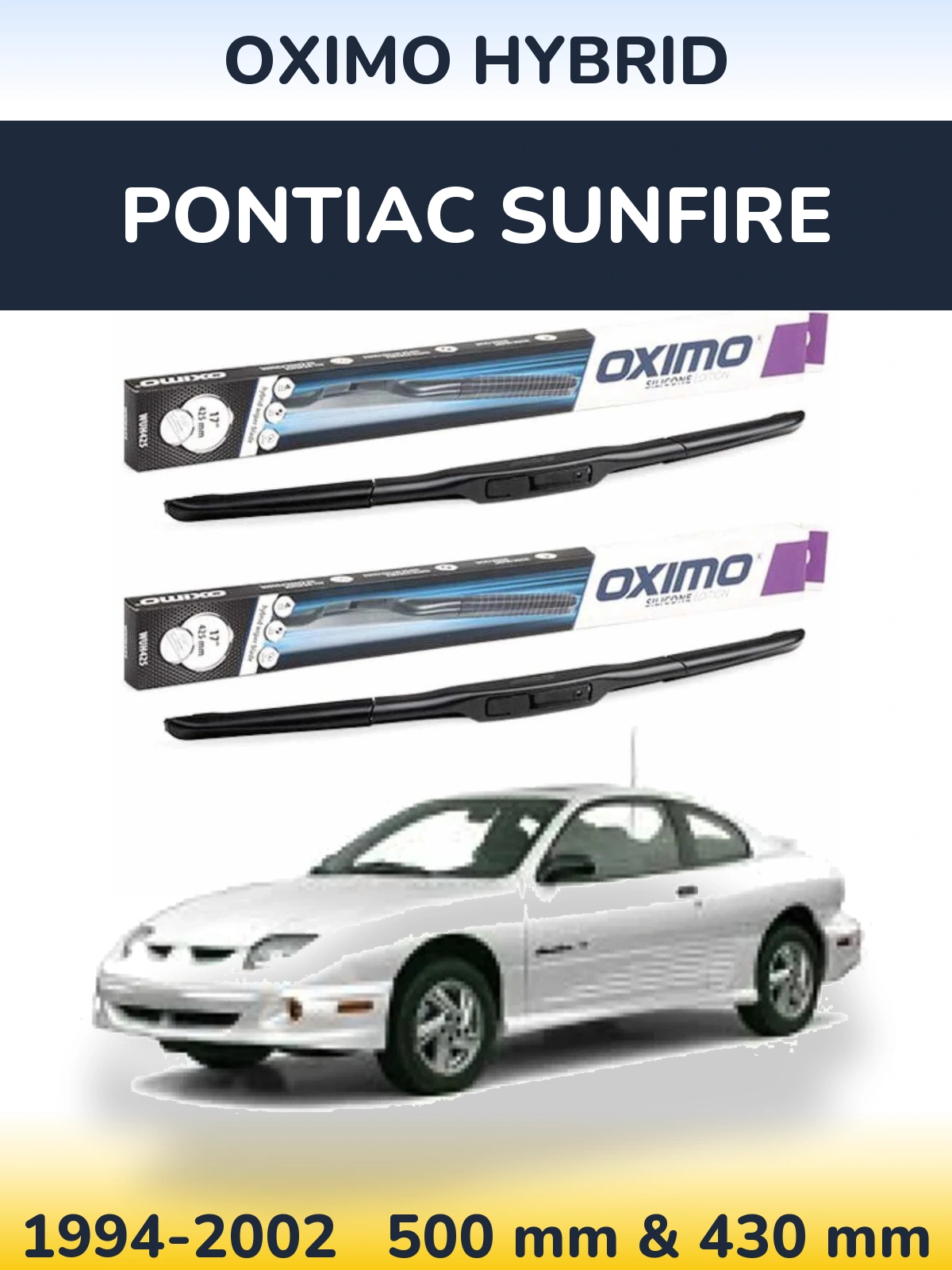 Front wiper blade set Oximo Hybrid 500 & 430 mm for Pontiac Sunfire 1994-2002