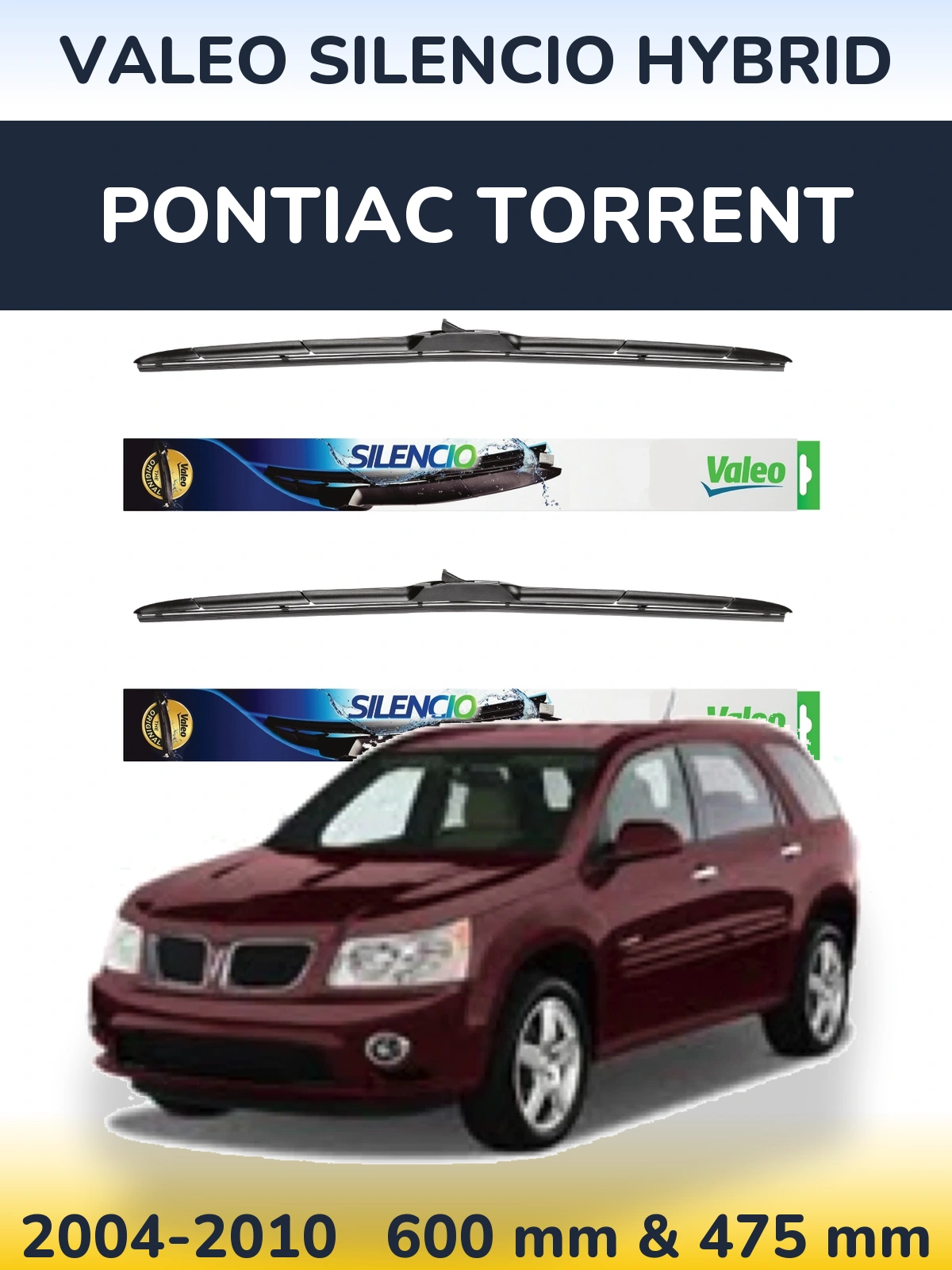 Комплект передніх щіток Valeo Silencio Hybrid 600 & 475 мм для Pontiac Torrent 2004-2010