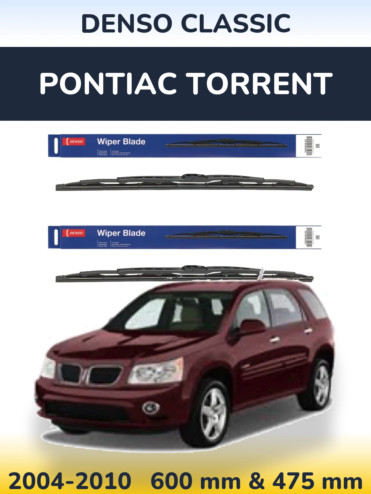 Front wiper blade set Denso Classic 600 & 475 mm for Pontiac Torrent 2004-2010