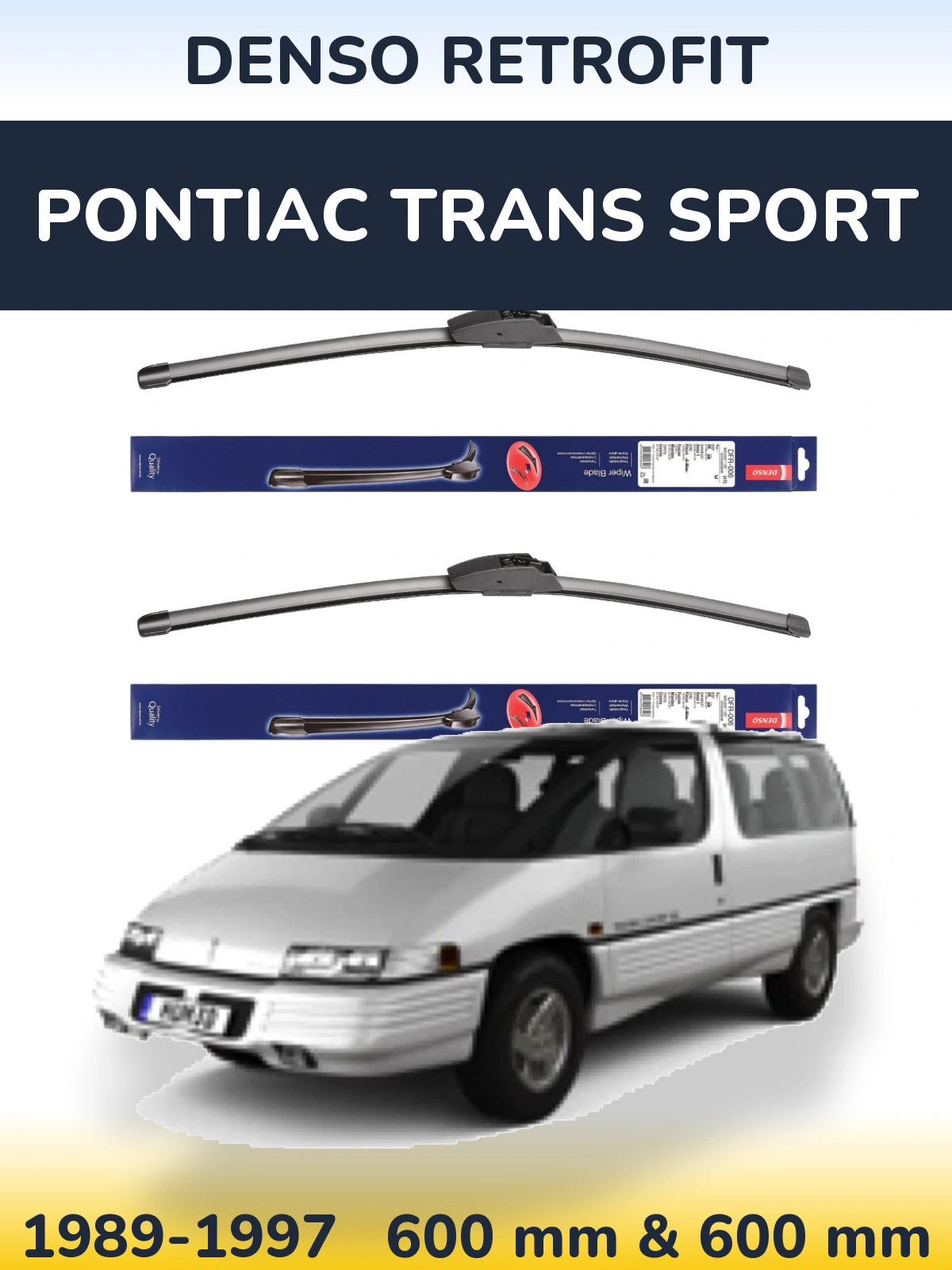 Front wiper blade set Denso Retrofit 600 & 600 mm for Pontiac Trans Sport 1989-1997