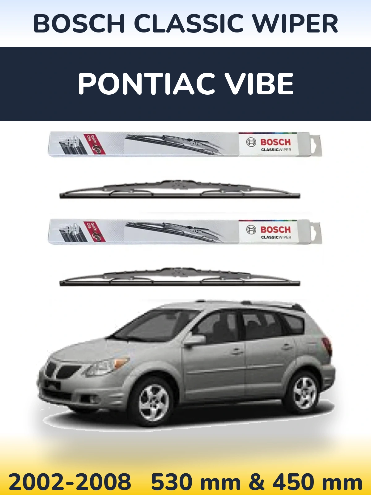 Комплект передних дворников BOSCH Classic Wiper 530 & 450 мм для Pontiac Vibe 2002-2008