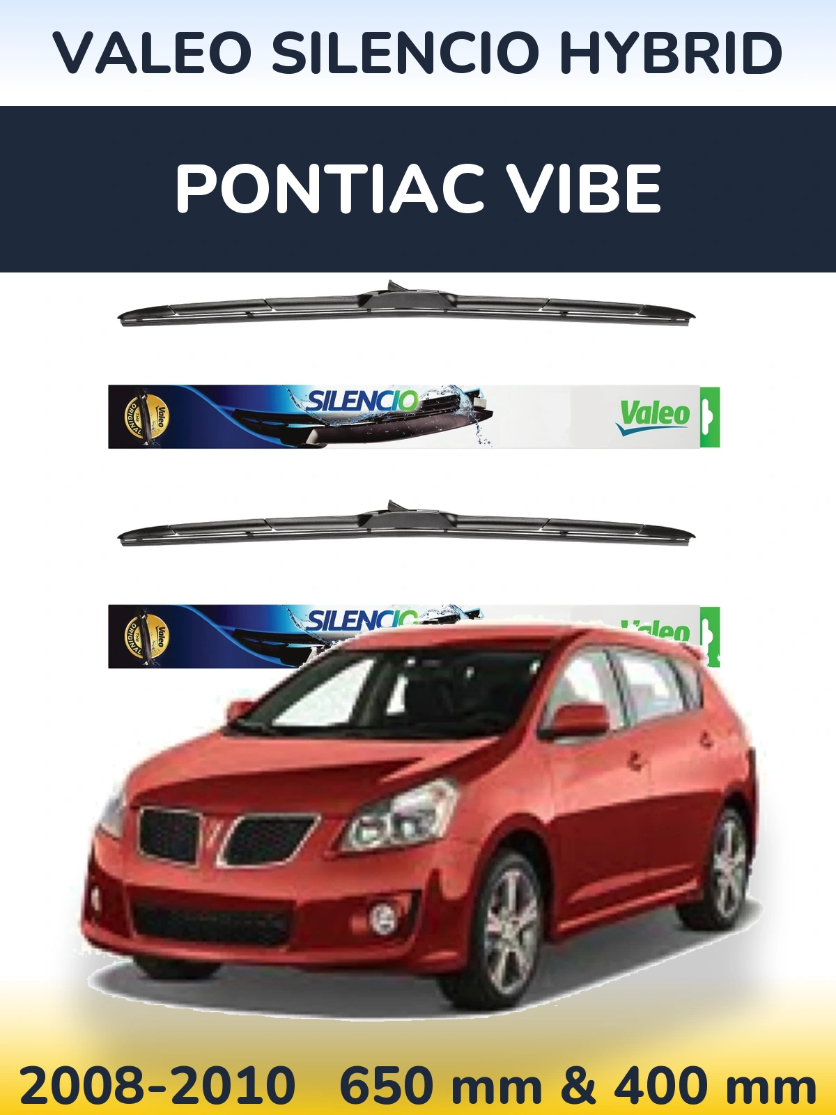 Front wiper blade set Valeo Silencio Hybrid 650 & 400 mm for Pontiac Vibe 2008-2010