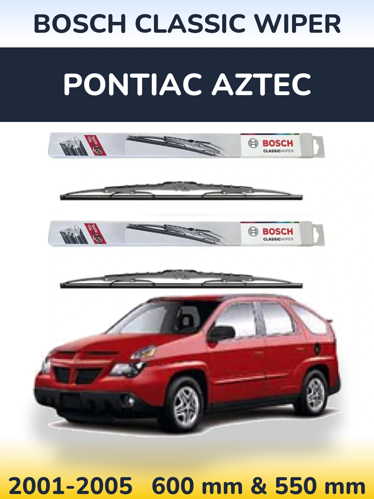 Front wiper blade set BOSCH Classic Wiper 600 & 550 mm for Pontiac Aztec 2001-2005