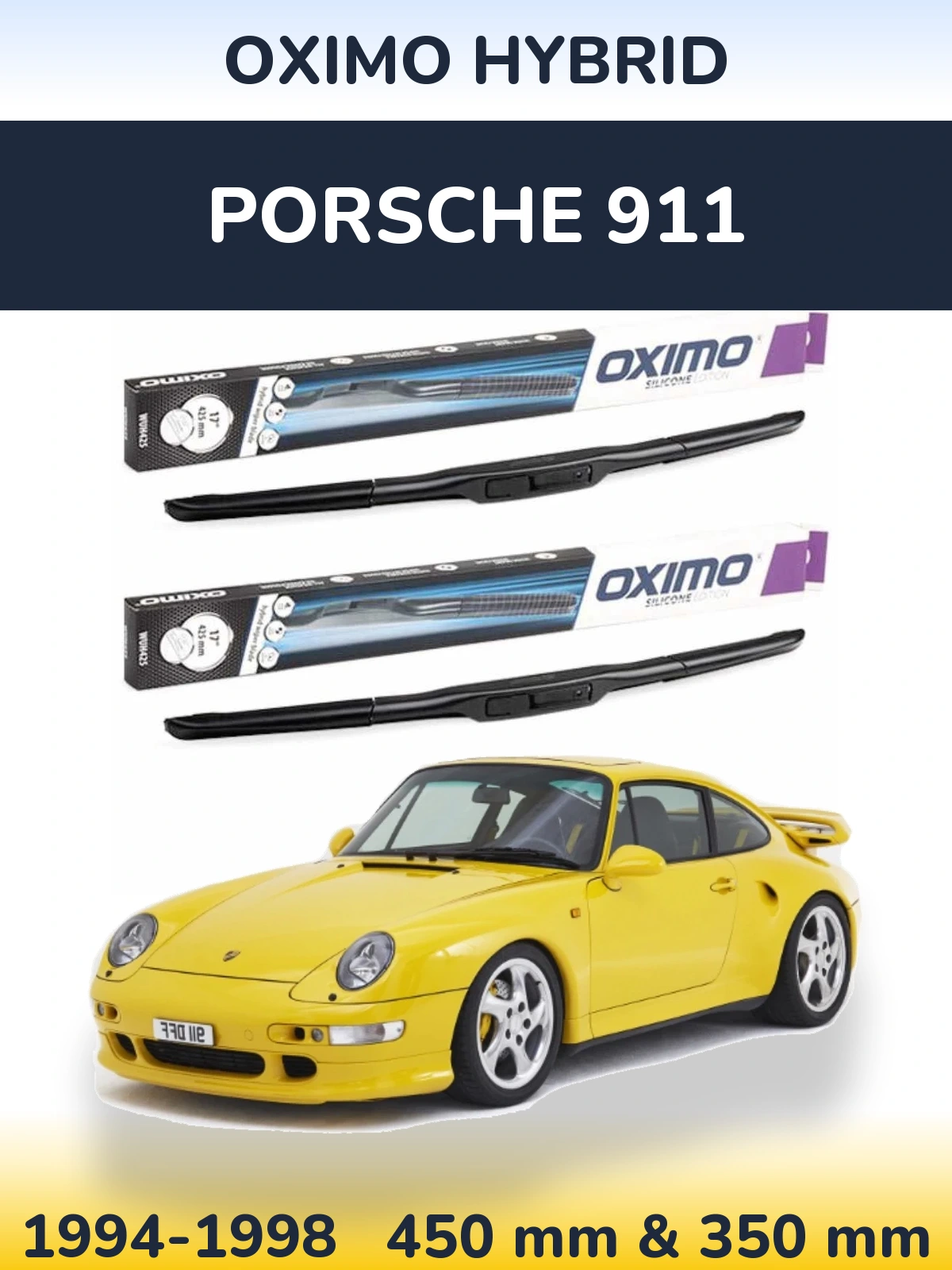 Комплект передних дворников Oximo Hybrid 450 & 350 мм для Porsche 911 1994-1998