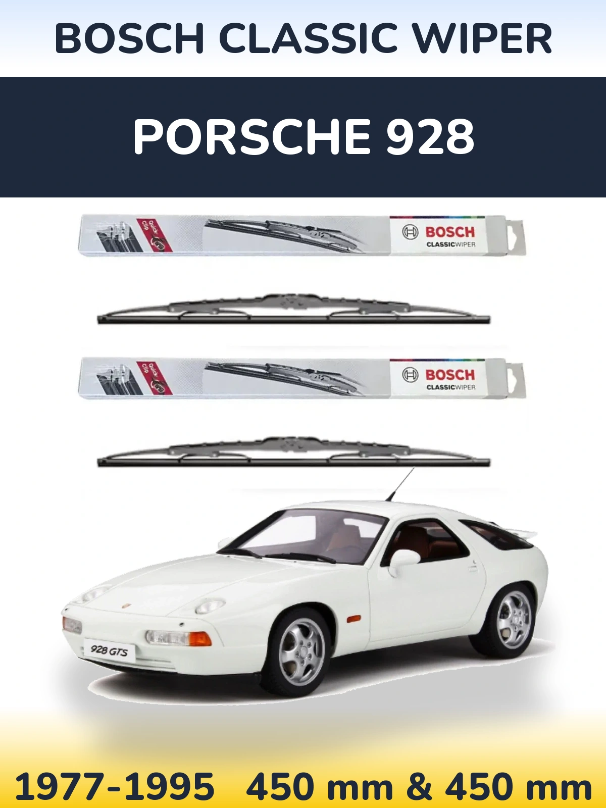 Front wiper blade set BOSCH Classic Wiper 450 & 450 mm for Porsche 928 1977-1995