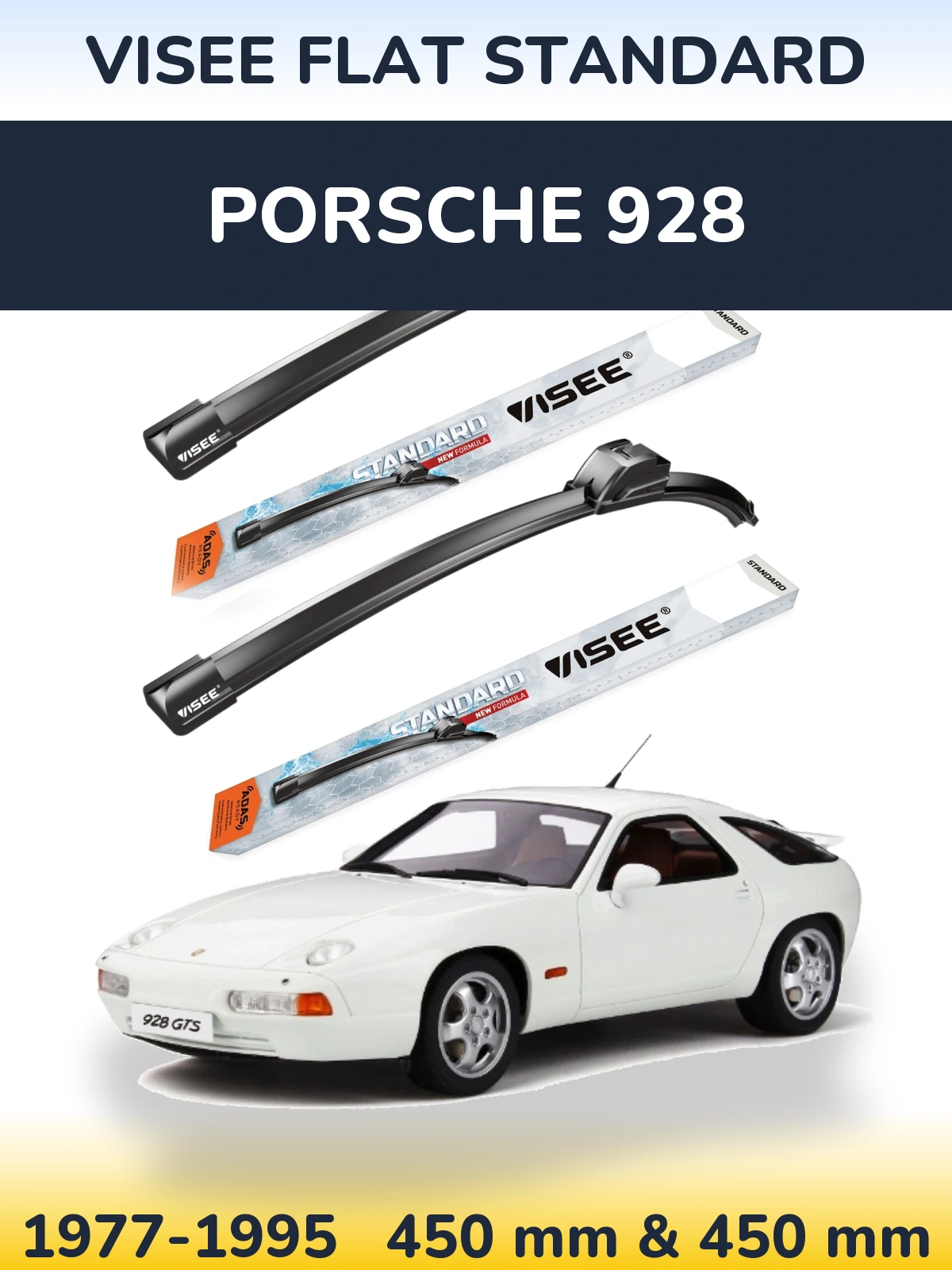 Front wiper blade set VISEE FLAT STANDARD 450 & 450 mm for Porsche 928 1977-1995