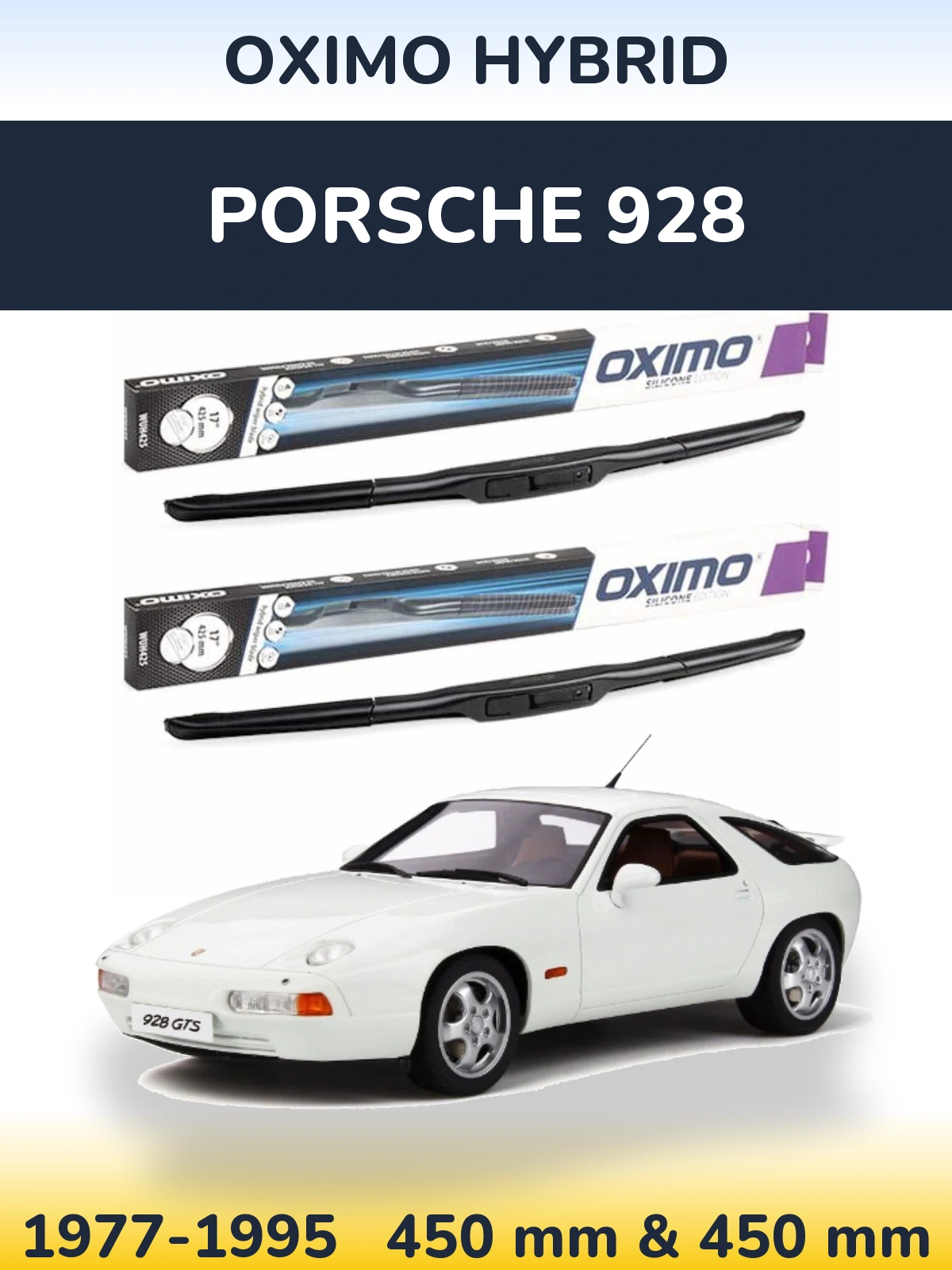 Front wiper blade set Oximo Hybrid 450 & 450 mm for Porsche 928 1977-1995