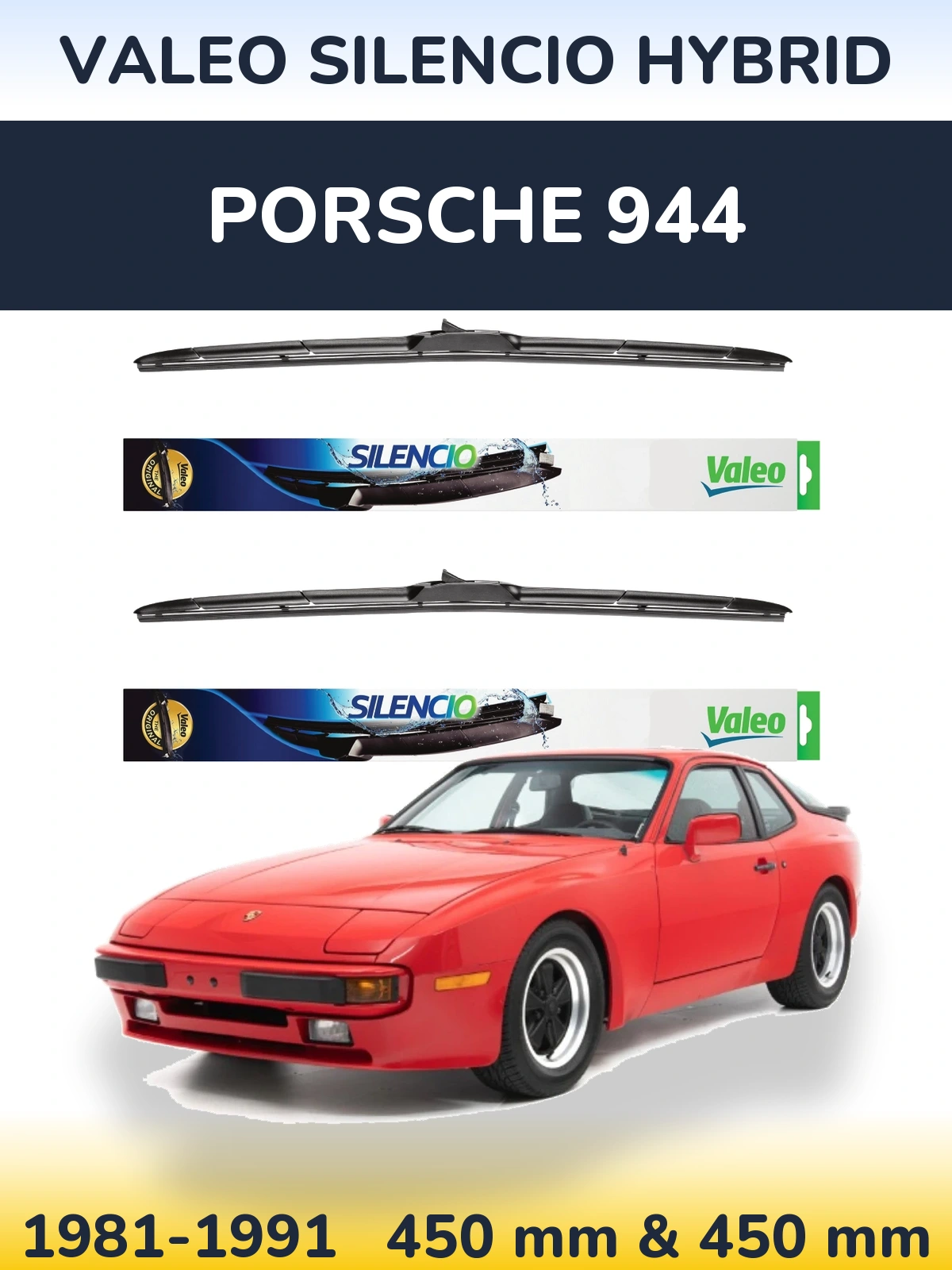 Комплект передніх щіток Valeo Silencio Hybrid 450 & 450 мм для Porsche 944 1981-1991