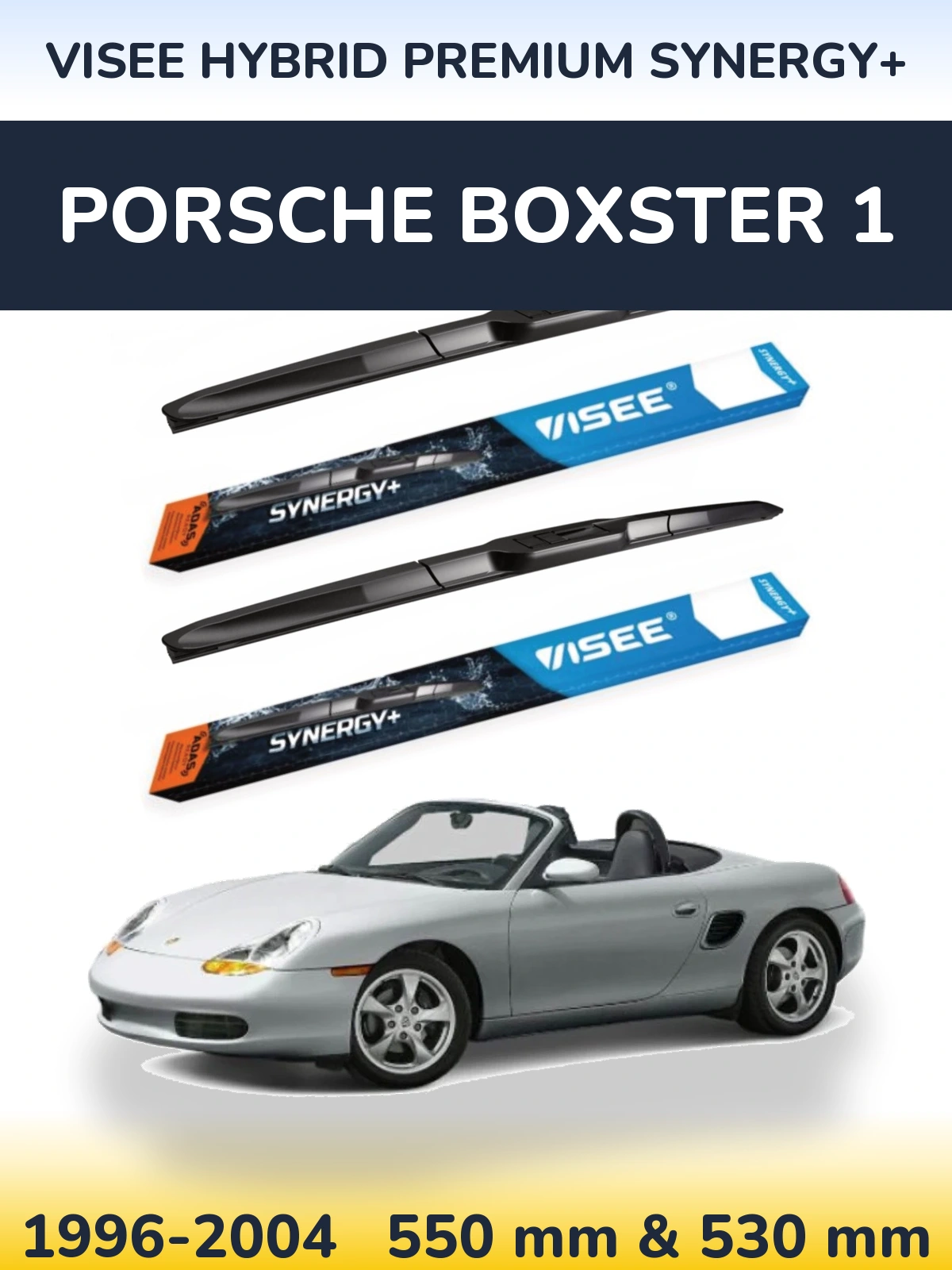 Front wiper blade set VISEE HYBRID PREMIUM SYNERGY+ 550 & 530 mm for Porsche Boxster 1 1996-2004