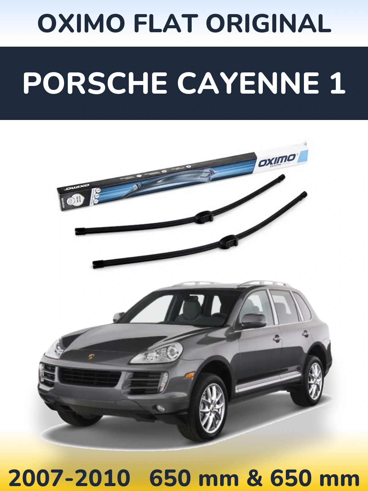 Front wiper blade set Oximo Flat Original 650 & 650 mm for Porsche Cayenne 1 2007-2010