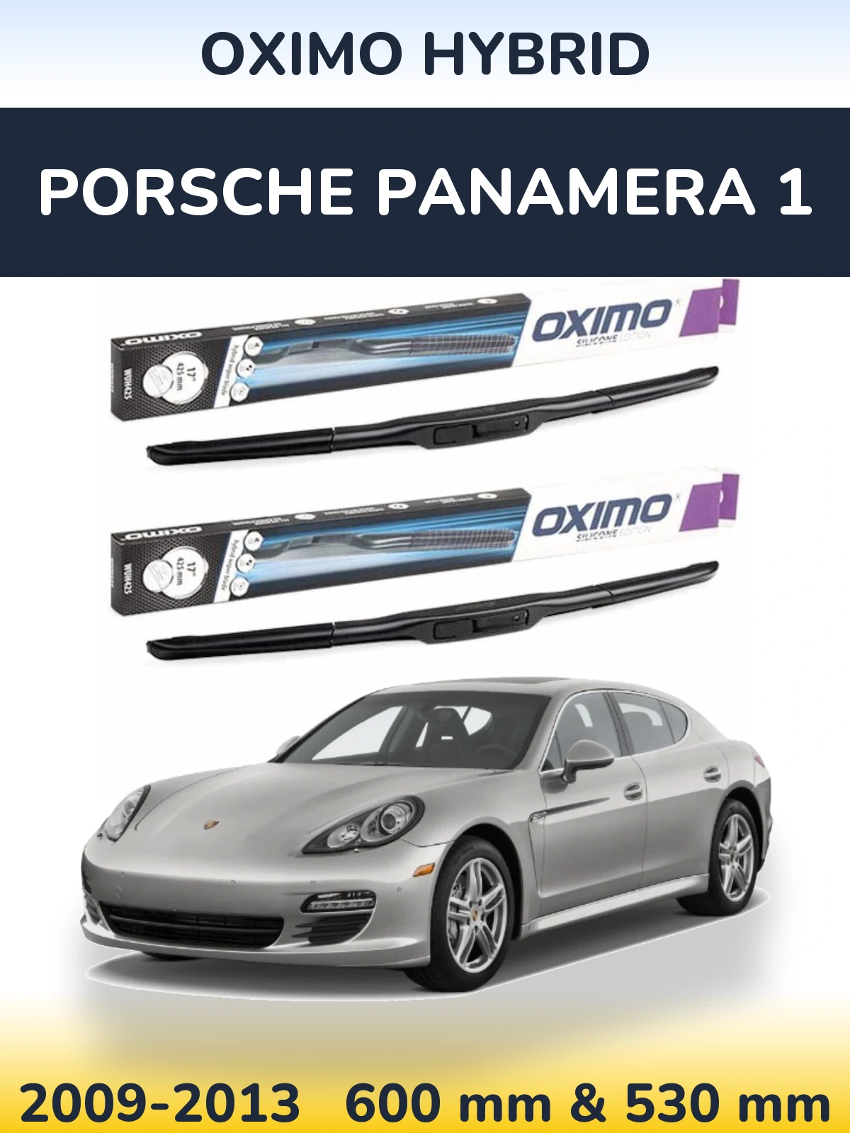 Комплект передних дворников Oximo Hybrid 600 & 530 мм для Porsche Panamera 1 2009-2013