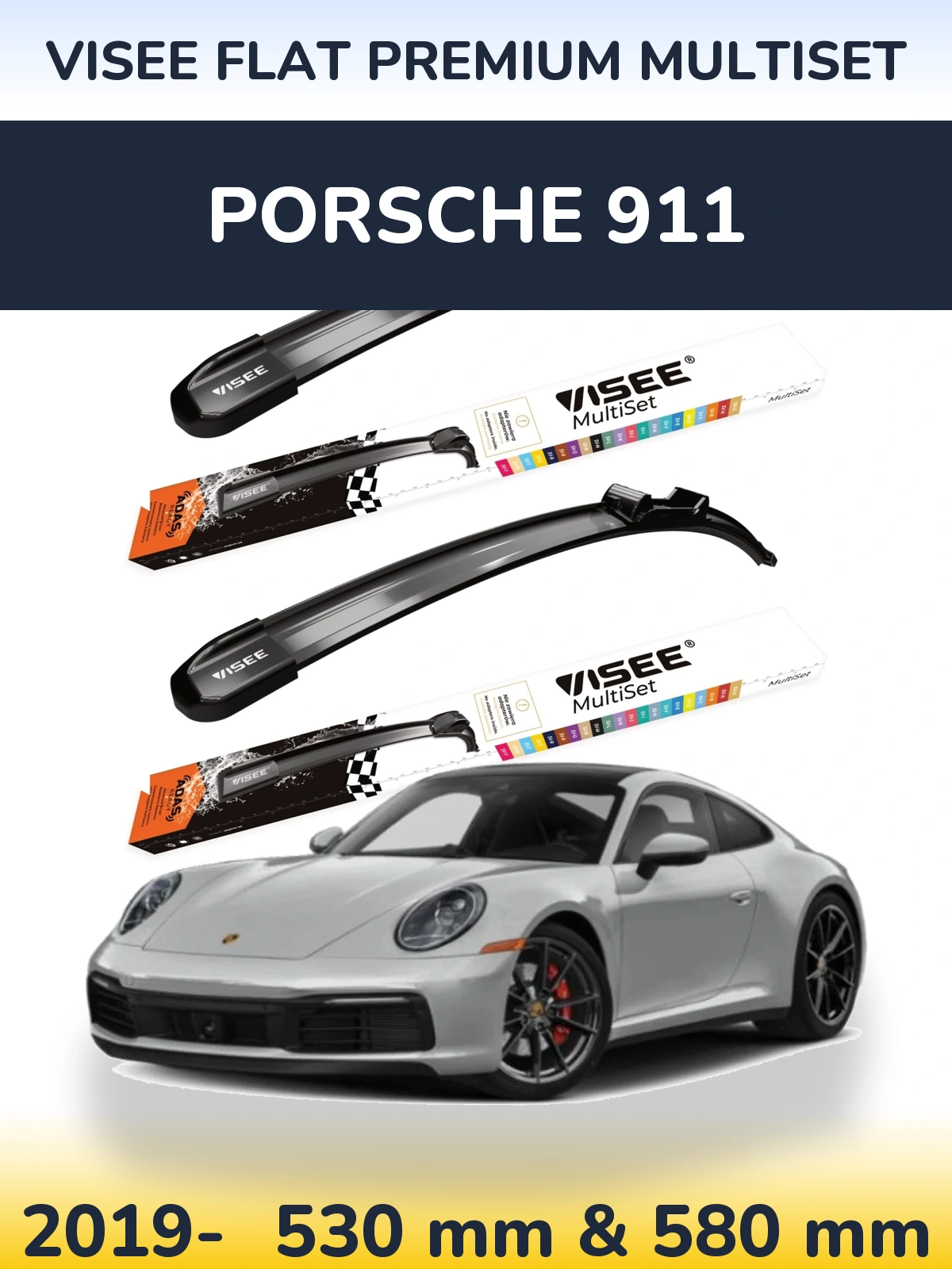 Front wiper blade set VISEE FLAT PREMIUM MultiSet 530 & 580 mm for Porsche 911 2019-2026