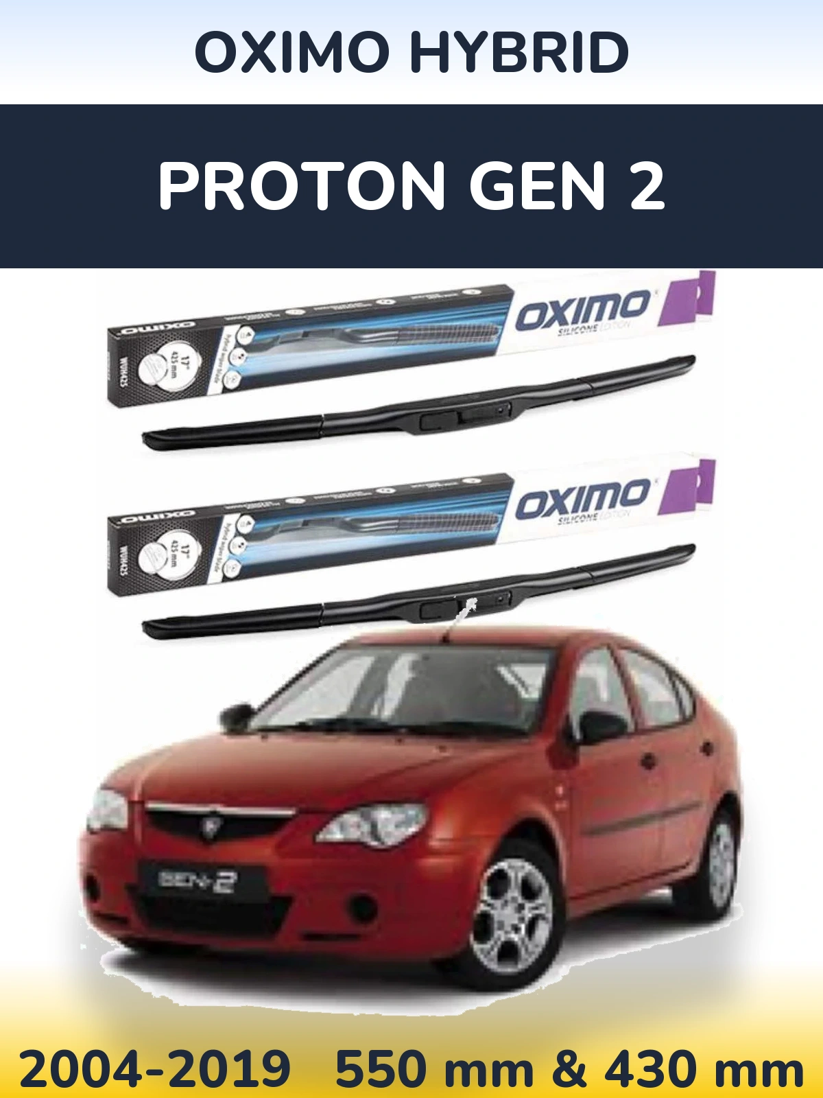 Front wiper blade set Oximo Hybrid 550 & 430 mm for Proton Gen 2 2004-2019