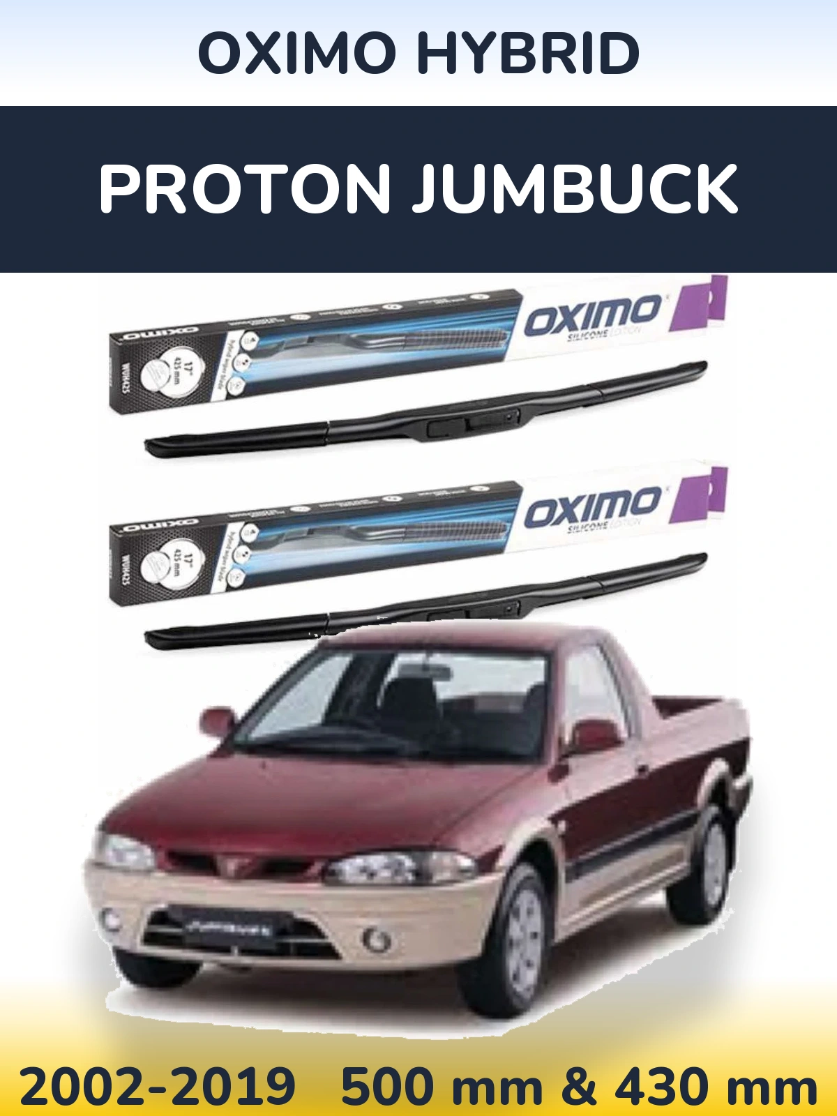 Комплект передніх щіток Oximo Hybrid 500 & 430 мм для Proton Jumbuck 2002-2019