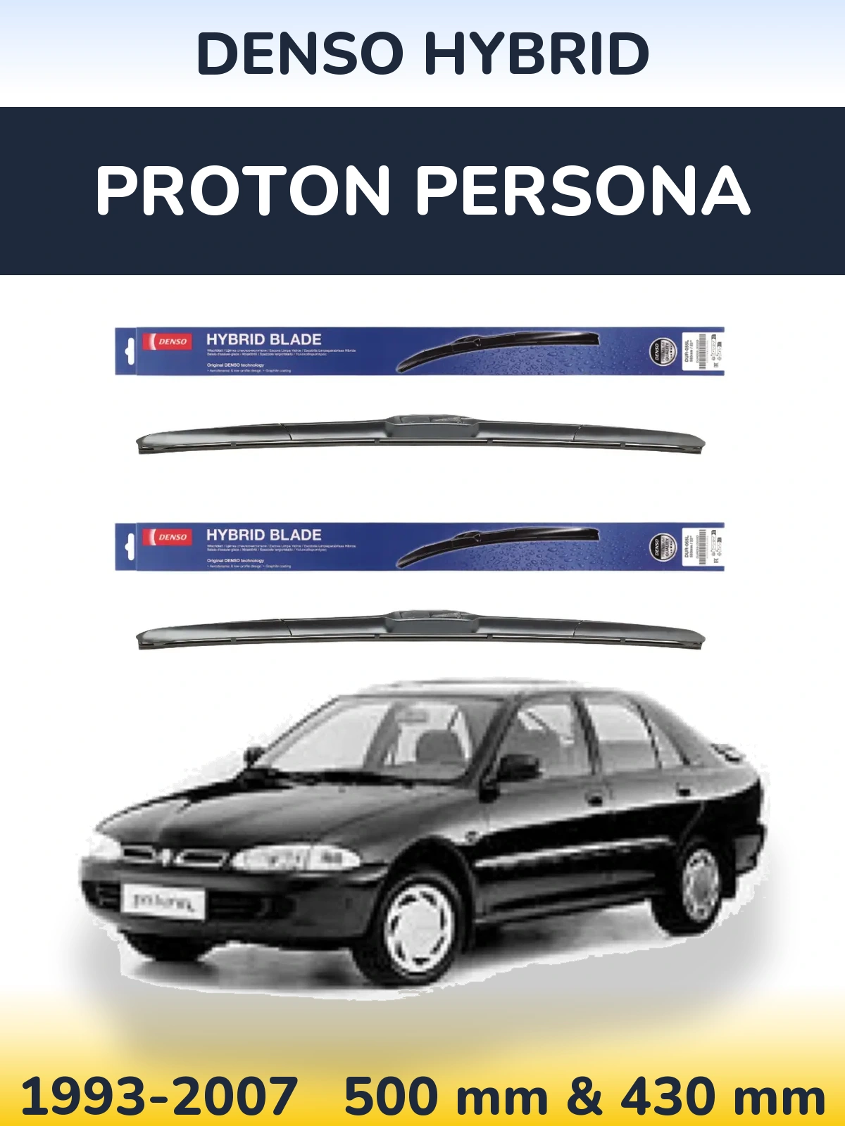 Front wiper blade set Denso Hybrid 500 & 430 mm for Proton Persona 1993-2007