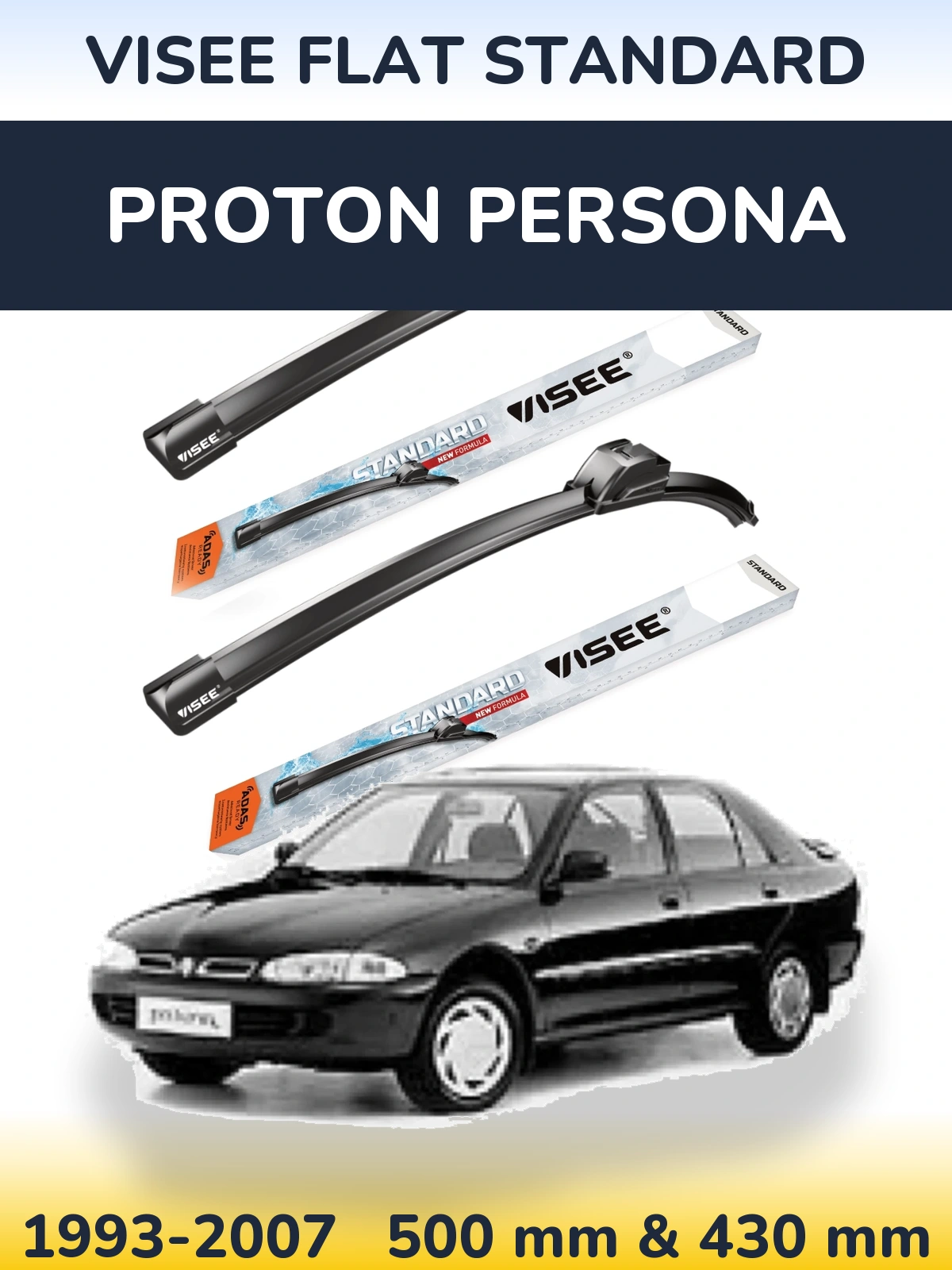 Front wiper blade set VISEE FLAT STANDARD 500 & 430 mm for Proton Persona 1993-2007