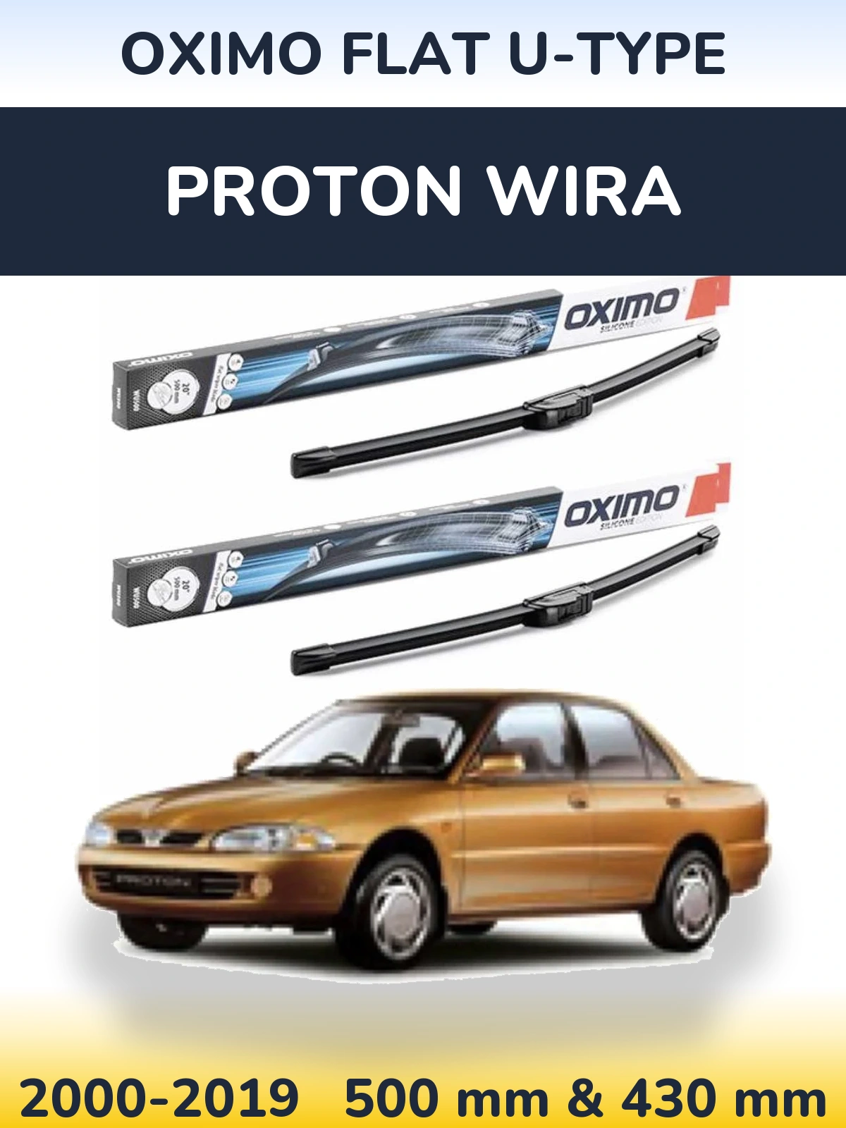 Front wiper blade set Oximo Flat U-type 500 & 430 mm for Proton Wira 2000-2019