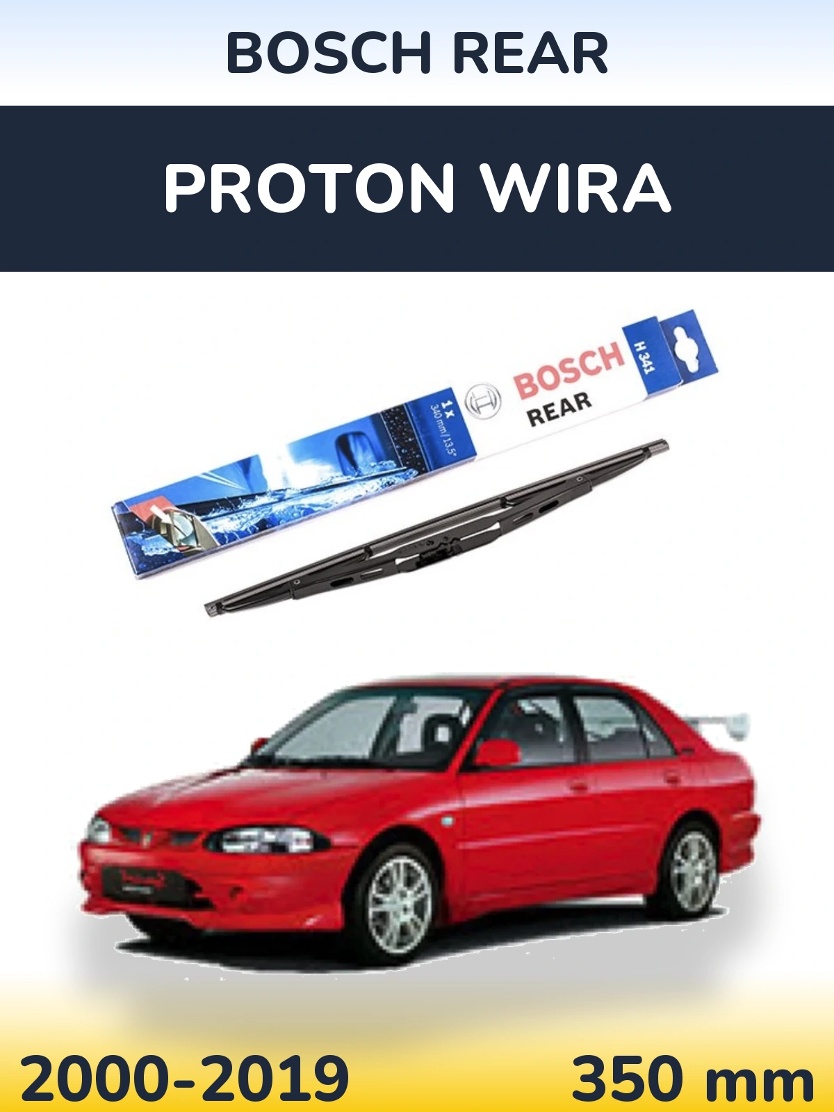 Rear wiper blade BOSCH Rear 340 mm for Proton Wira 2000-2019