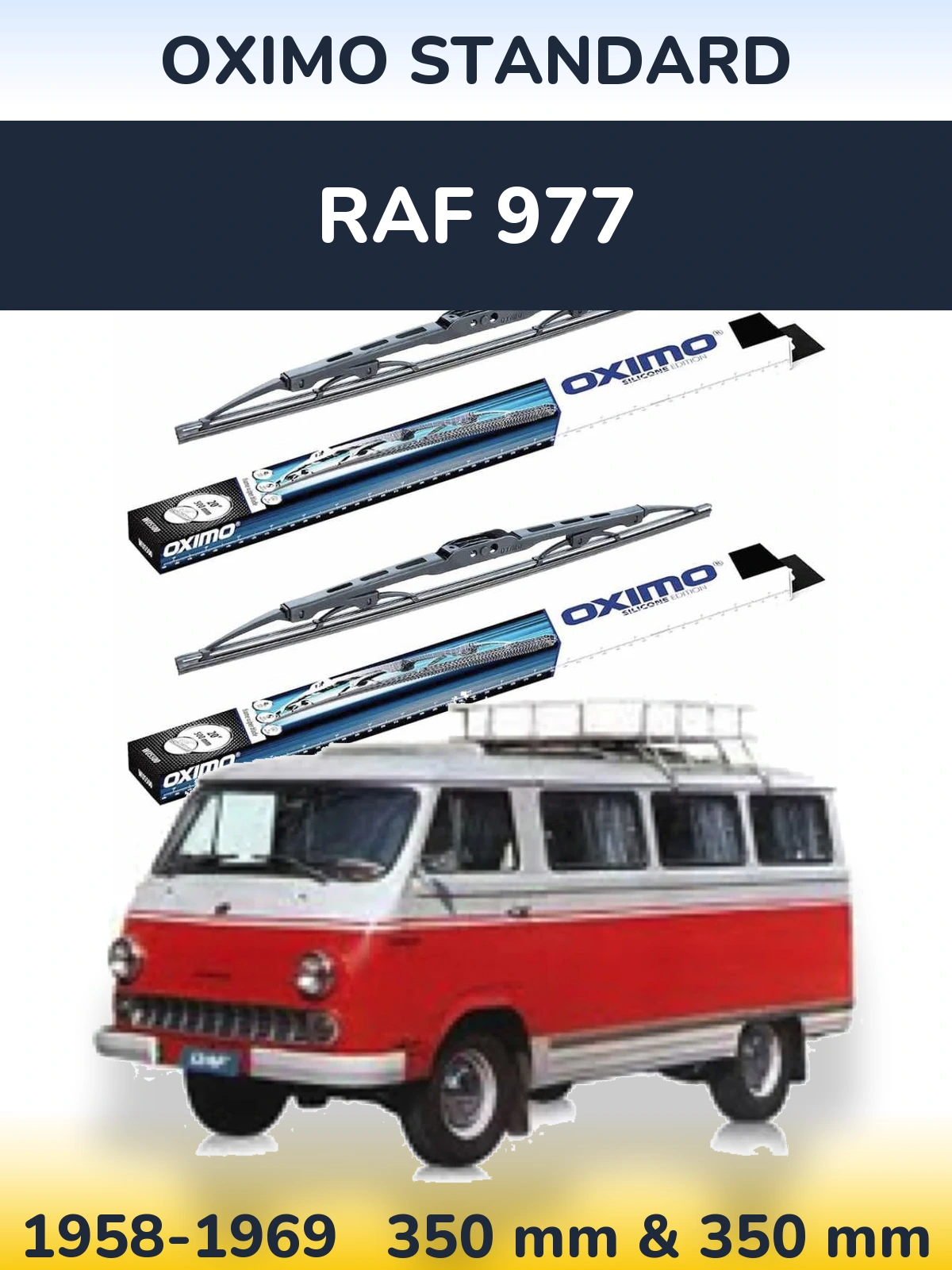 Front wiper blade set Oximo Standard 350 & 350 mm for RAF 977 1958-1969