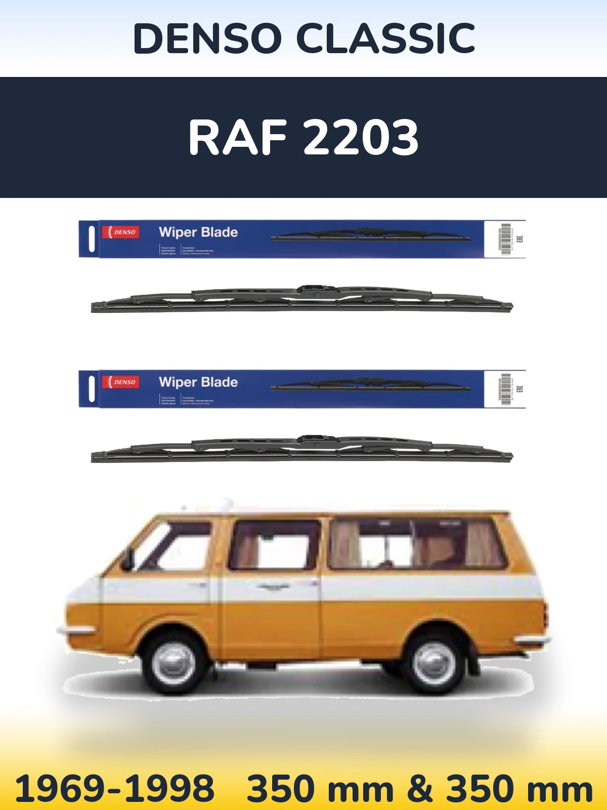 Front wiper blade set Denso Classic 350 & 350 mm for RAF 2203 1969-1998
