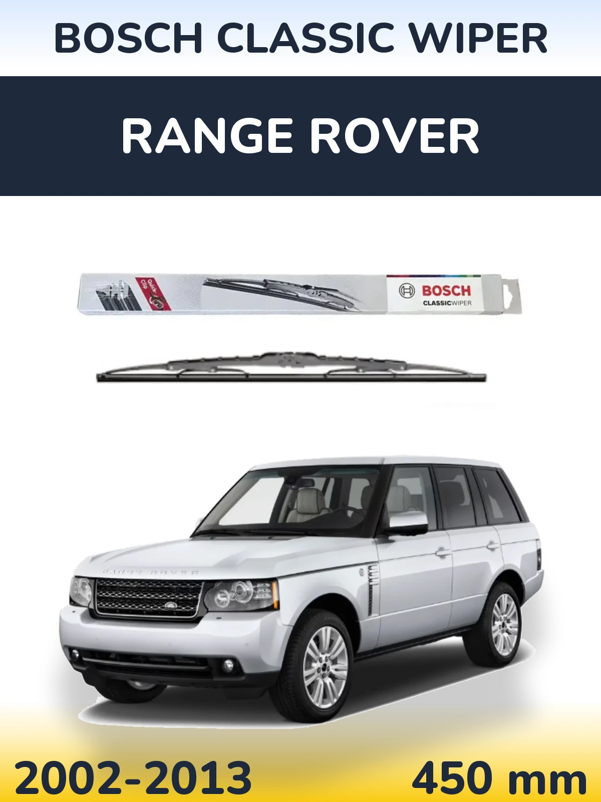 Задний дворник BOSCH Classic Wiper 450 мм для Range Rover  2002-2013