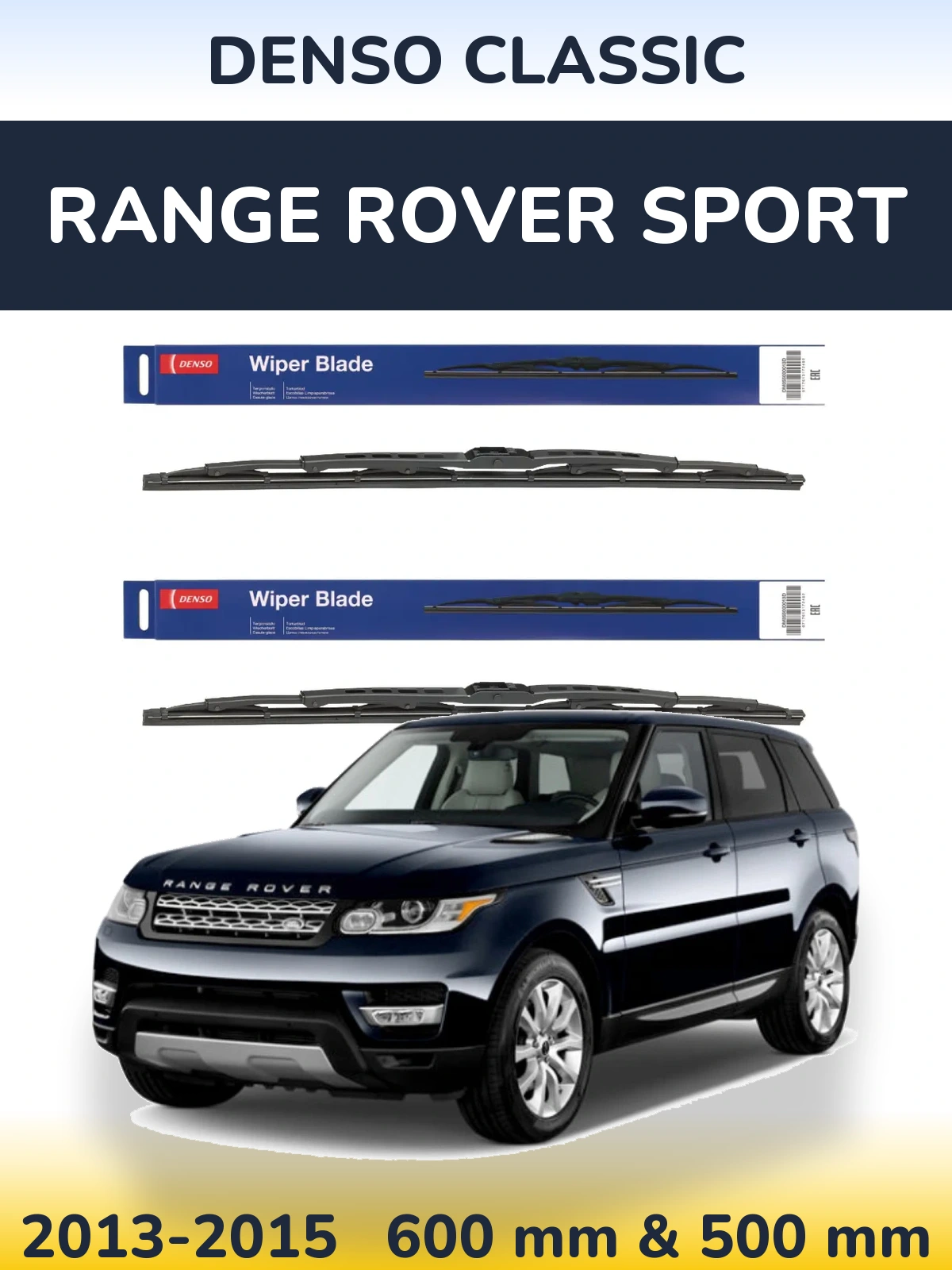 Front wiper blade set Denso Classic 600 & 500 mm for Range Rover Sport 2013-2015