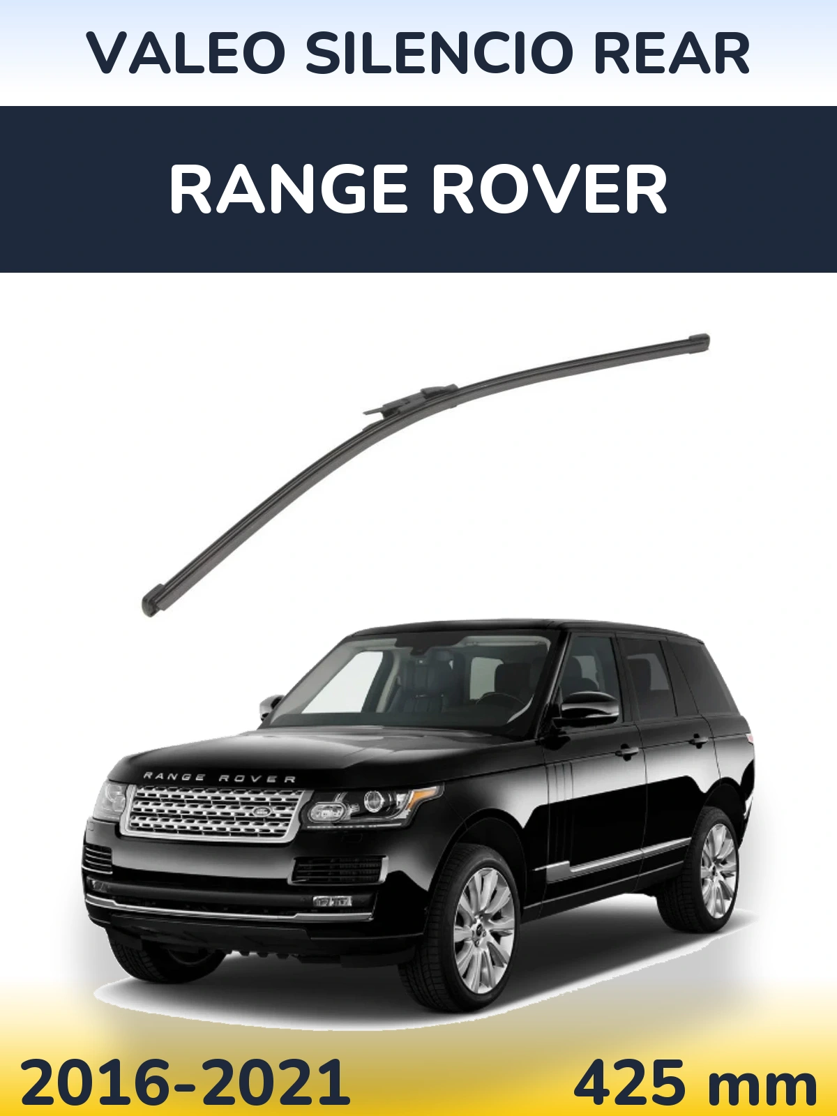 Rear wiper blade Valeo Silencio Rear 425 mm for Range Rover  2016-2021