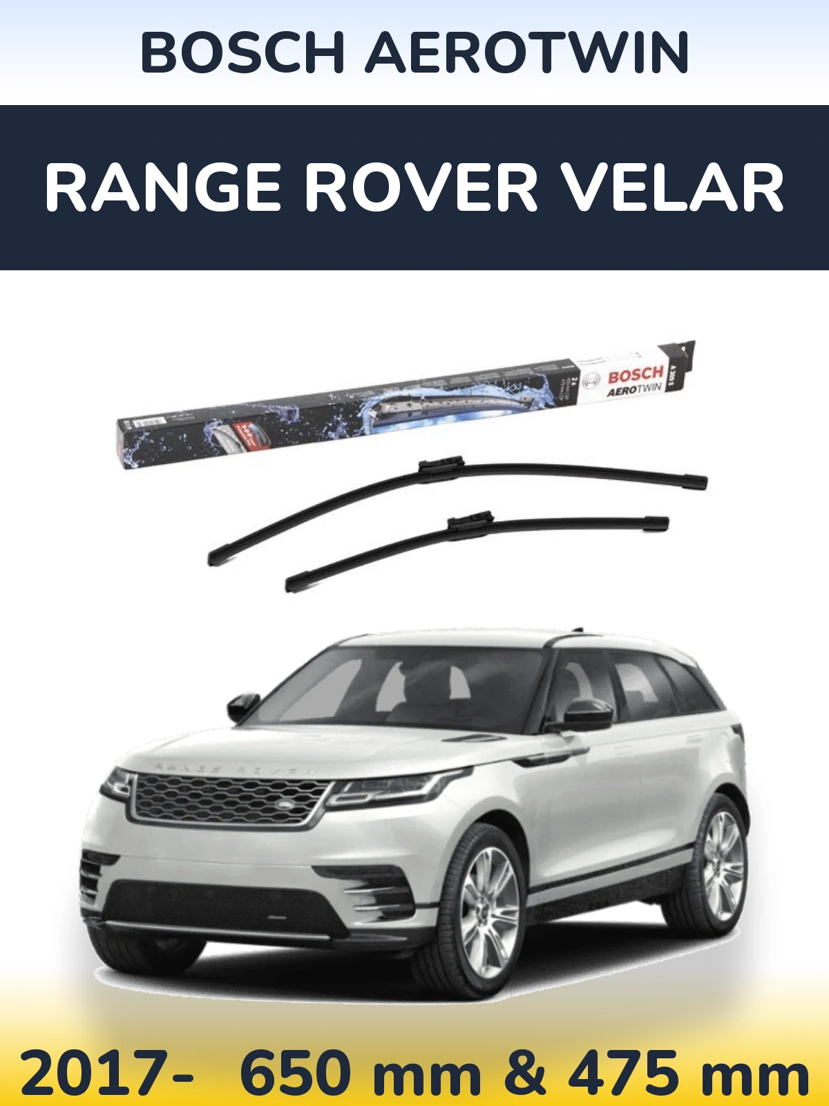Front wiper blade set BOSCH AeroTwin 650 & 475 mm for Range Rover Velar 2017-2026