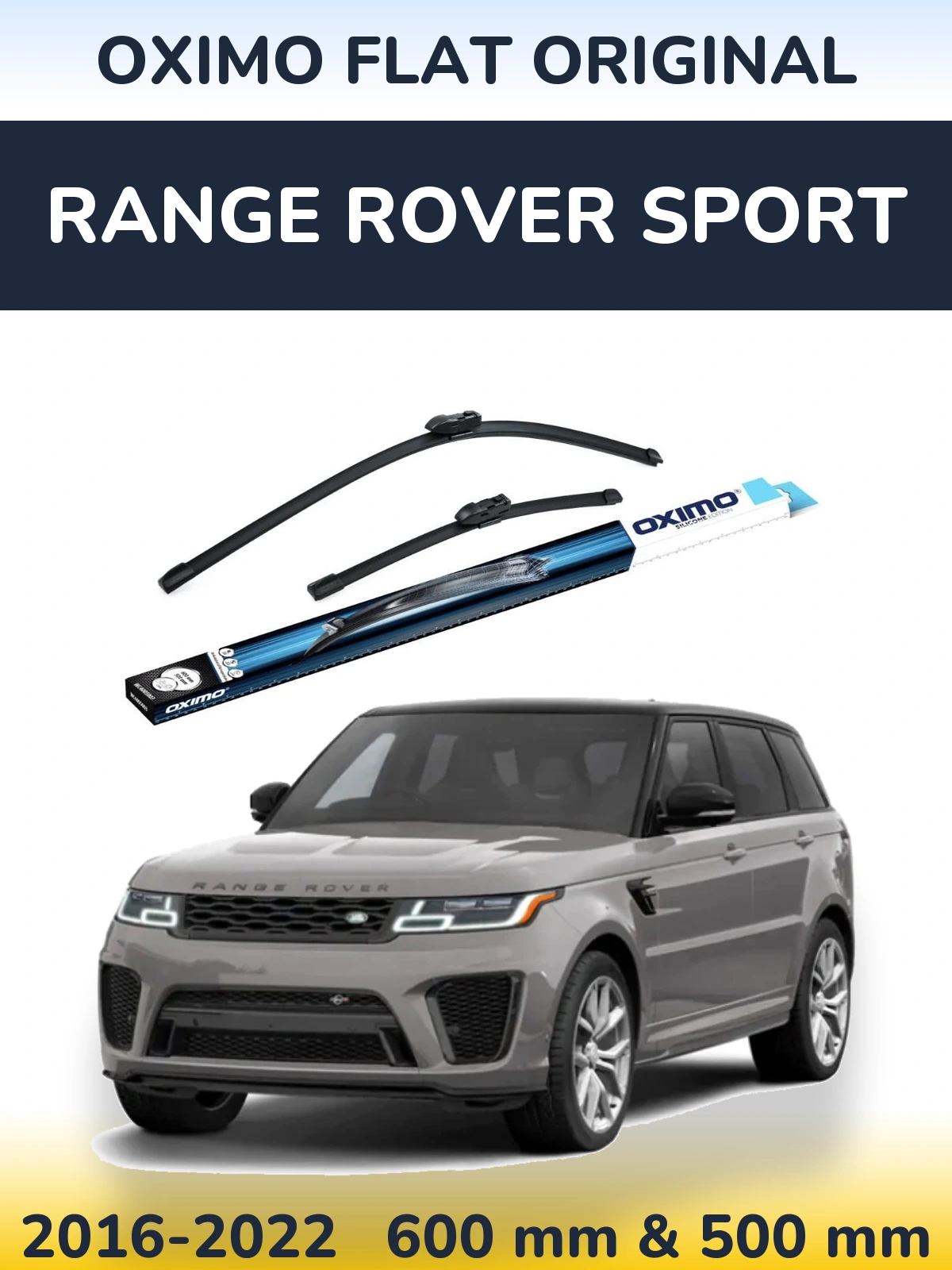 Front wiper blade set Oximo Flat Original 600 & 500 mm for Range Rover Sport 2016-2022
