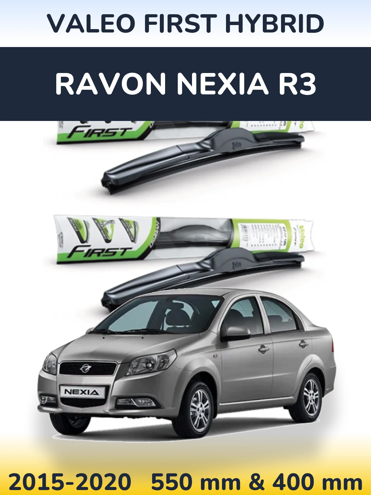 Front wiper blade set Valeo First Hybrid 550 & 400 mm for Ravon Nexia R3 2015-2020