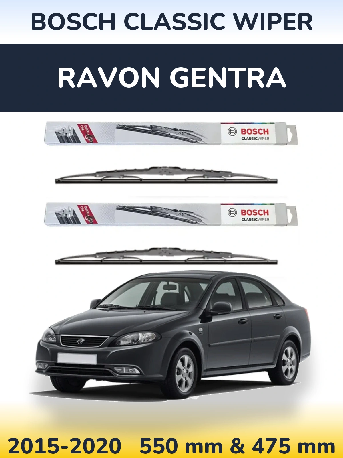 Front wiper blade set BOSCH Classic Wiper 550 & 475 mm for Ravon Gentra 2015-2020