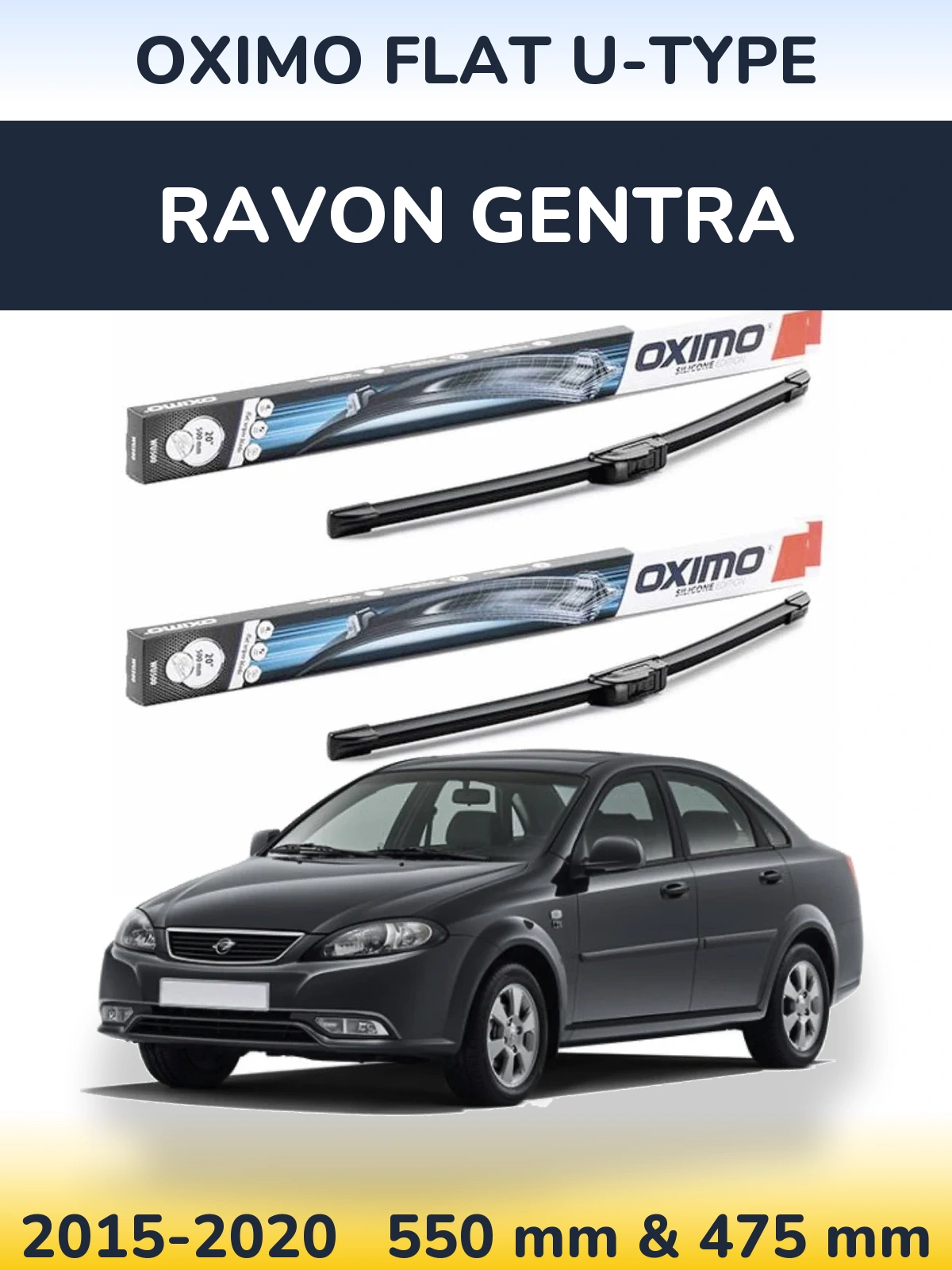 Front wiper blade set Oximo Flat U-type 550 & 475 mm for Ravon Gentra 2015-2020
