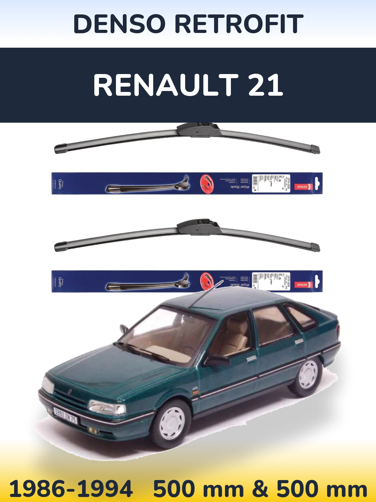 Front wiper blade set Denso Retrofit 500 & 500 mm for Renault 21 1986-1994