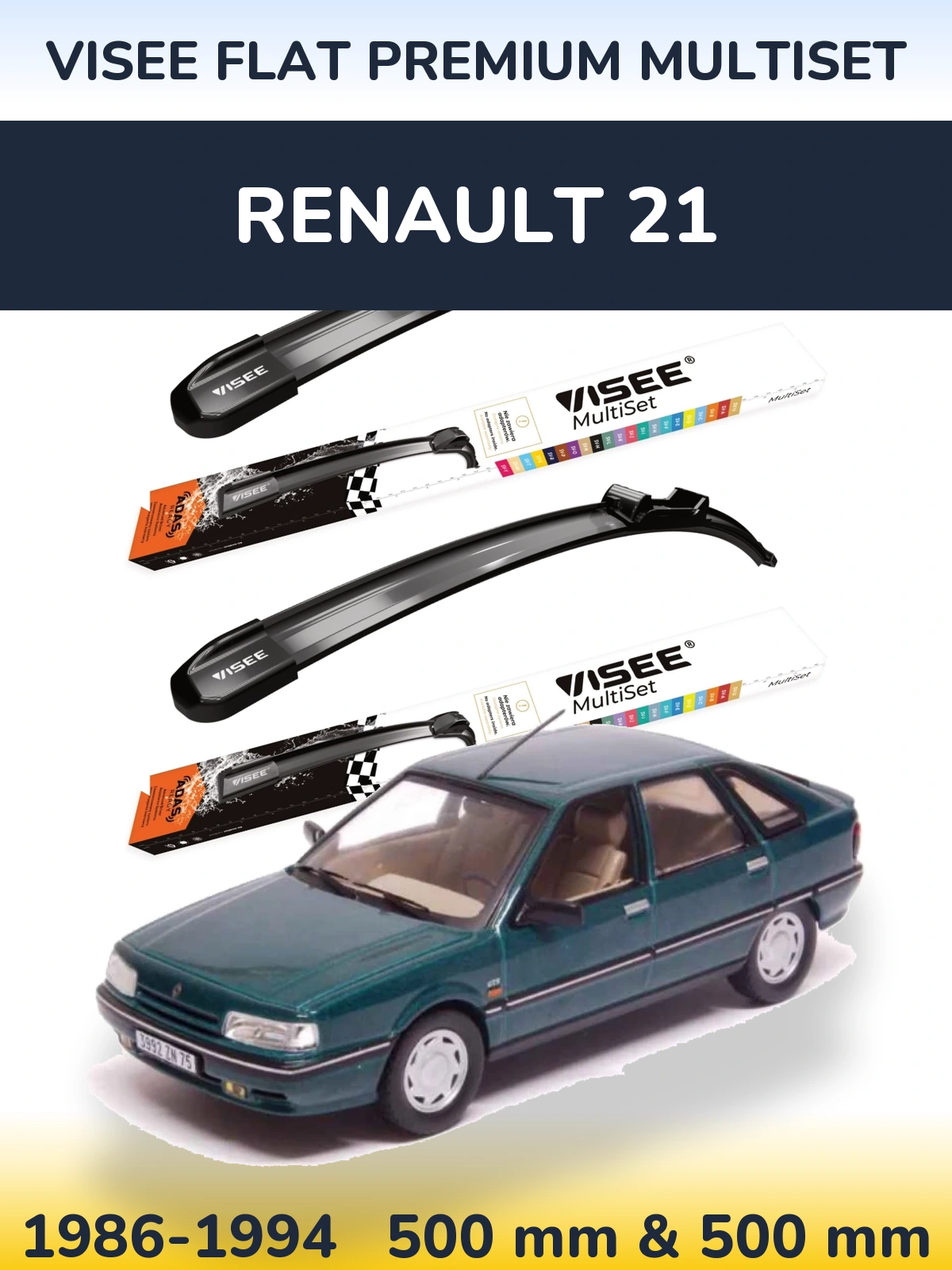 Front wiper blade set VISEE FLAT PREMIUM MultiSet 500 & 500 mm for Renault 21 1986-1994