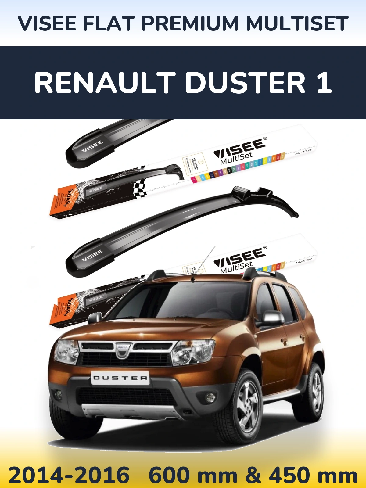 Front wiper blade set VISEE FLAT PREMIUM MultiSet 600 & 450 mm for Renault Duster 1 2014-2016