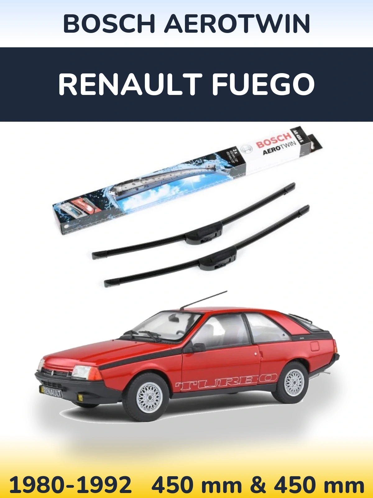 Комплект передніх щіток BOSCH AeroTwin 450 & 450 мм для Renault Fuego 1980-1992