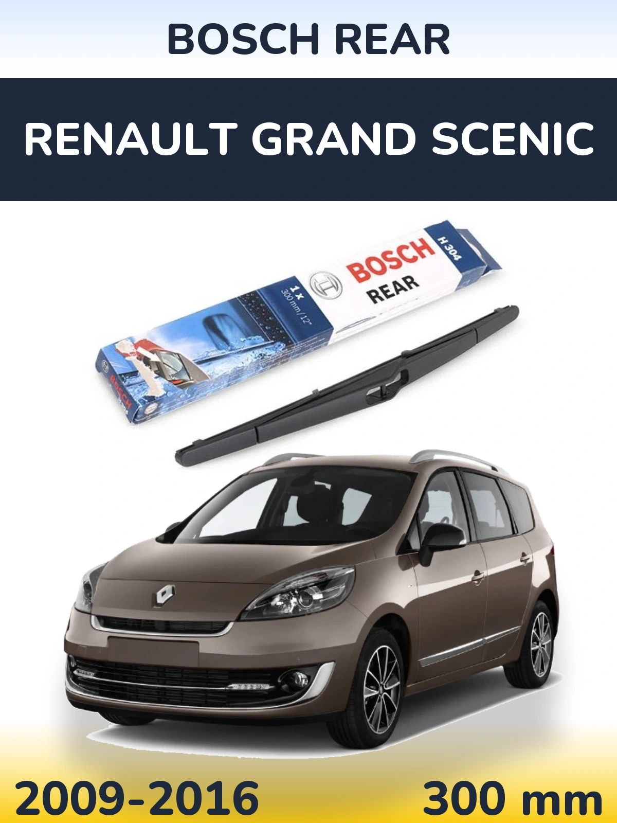 Rear wiper blade BOSCH Rear 300 mm for Renault Grand Scenic 2009-2016