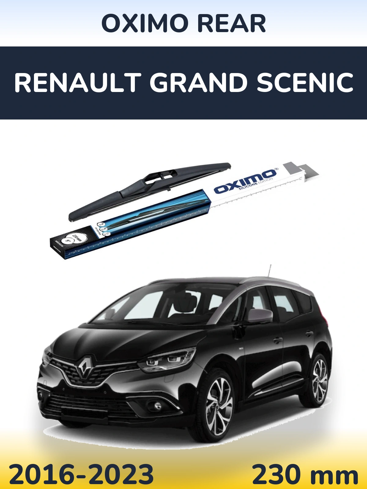 Rear wiper blade Oximo Rear 230 mm for Renault Grand Scenic 2016-2023