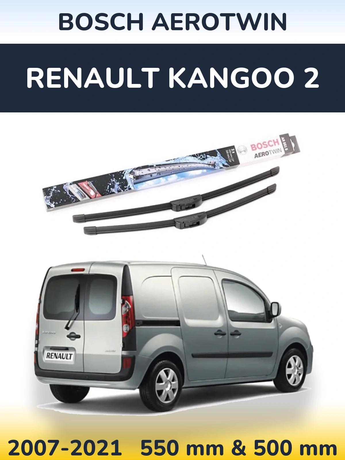 Front wiper blade set BOSCH AeroTwin 550 & 500 mm for Renault Kangoo 2 2007-2021
