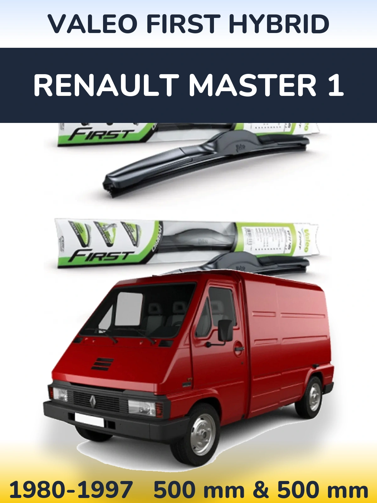 Front wiper blade set Valeo First Hybrid 500 & 500 mm for Renault Master 1 1980-1997