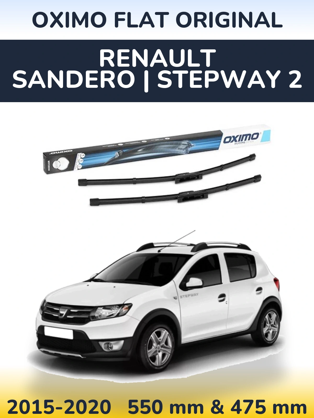 Front wiper blade set Oximo Flat Original 550 & 475 mm for Renault Sandero | Stepway 2 2015-2020
