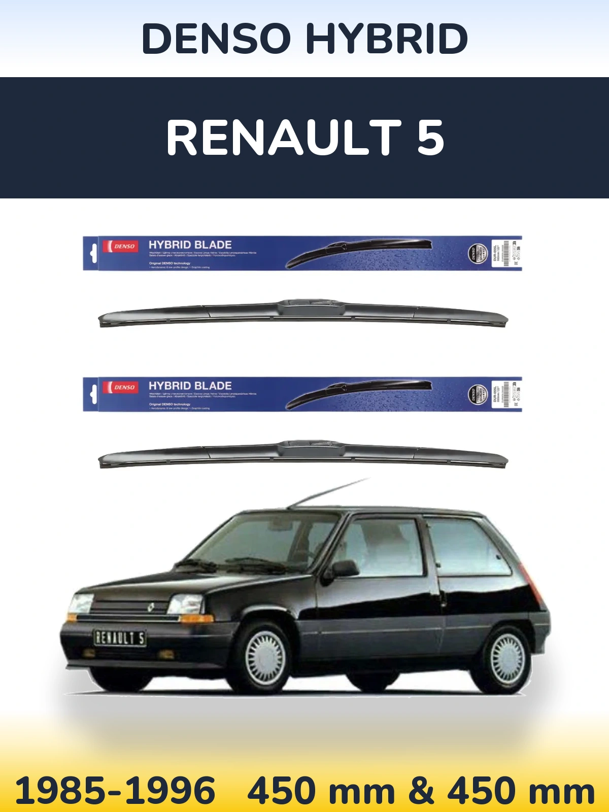 Комплект передних дворников Denso Hybrid 450 & 450 мм для Renault 5 1985-1996