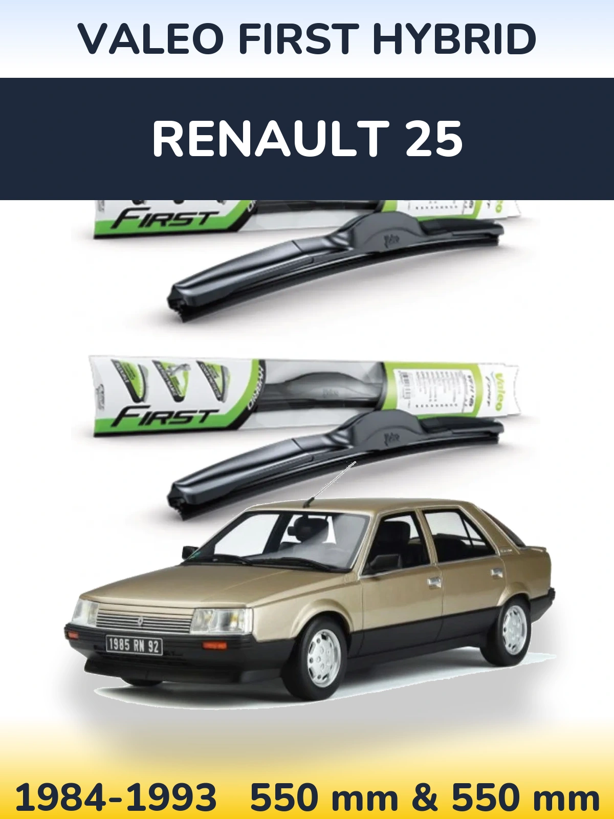 Комплект передних дворников Valeo First Hybrid 550 & 550 мм для Renault 25 1984-1993