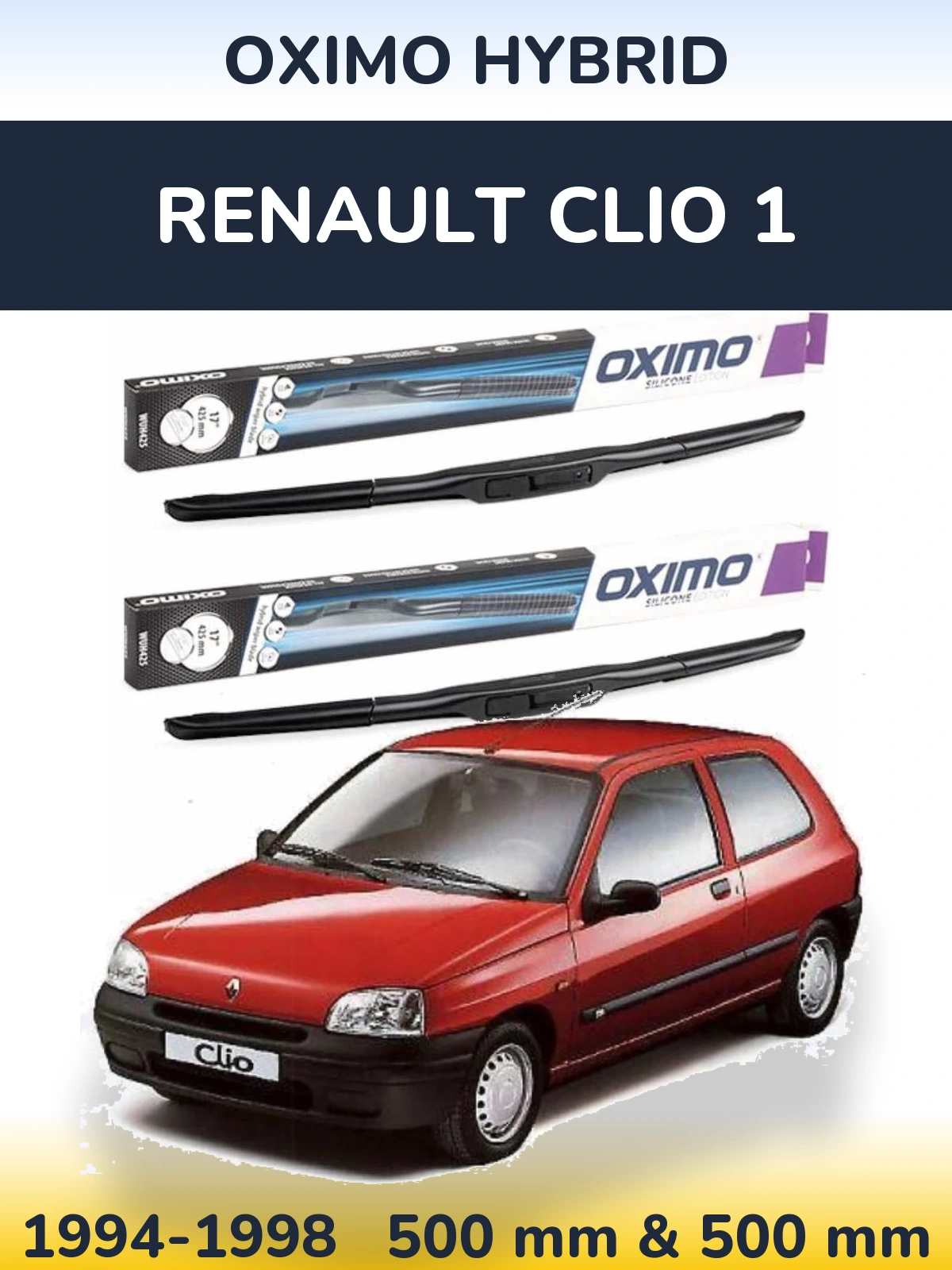 Комплект передніх щіток Oximo Hybrid 500 & 500 мм для Renault Clio 1 1994-1998