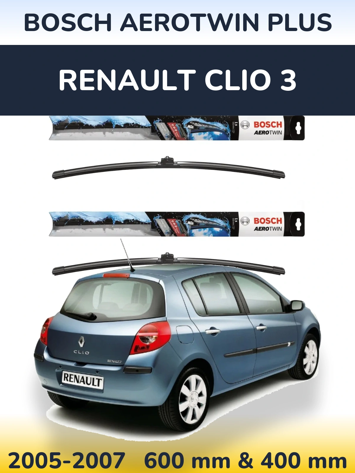 Front wiper blade set BOSCH AeroTwin Plus 600 & 400 mm for Renault Clio 3 2005-2007