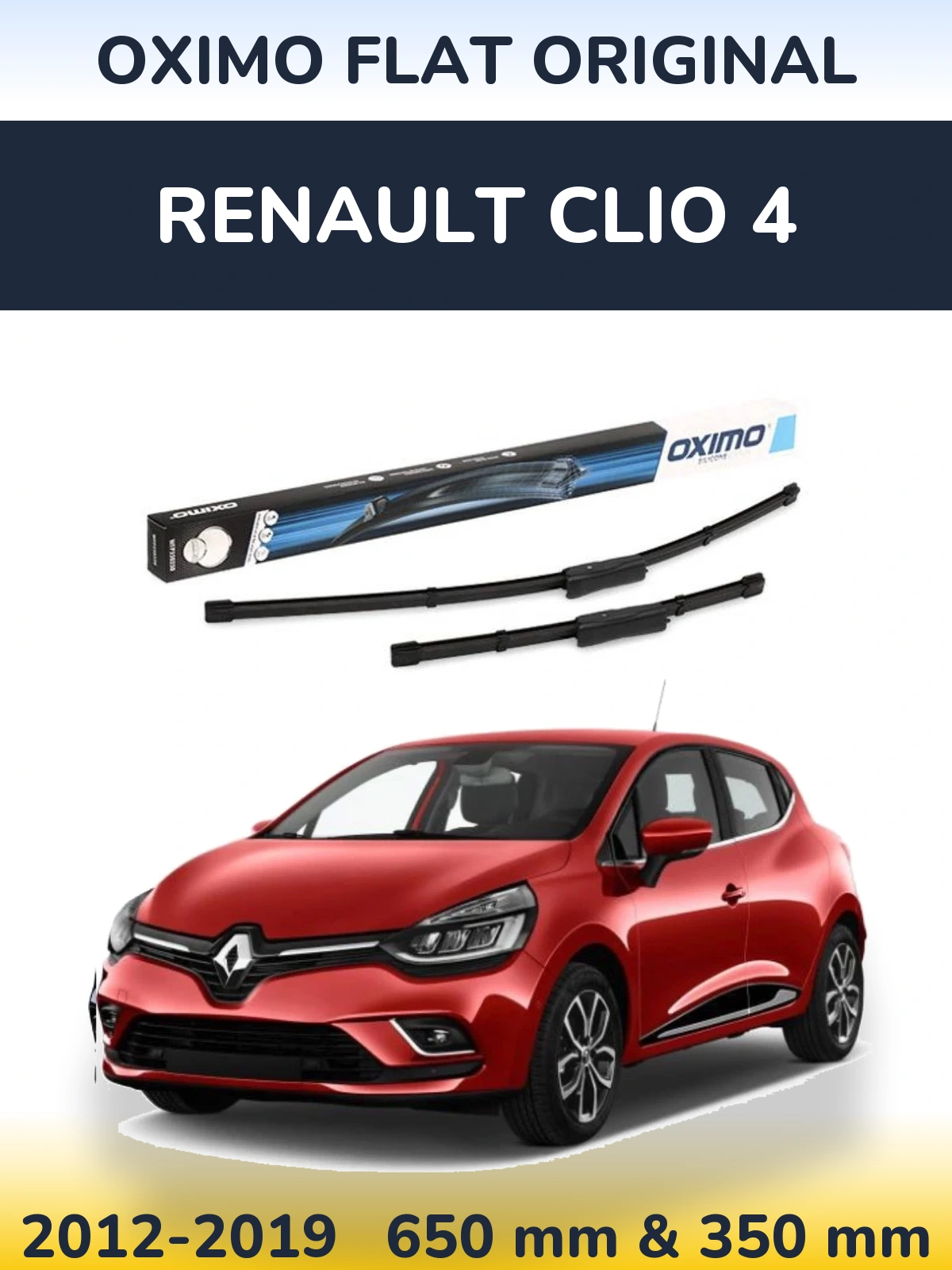 Комплект передніх щіток Oximo Flat Original 650 & 350 мм для Renault Clio 4 2012-2019